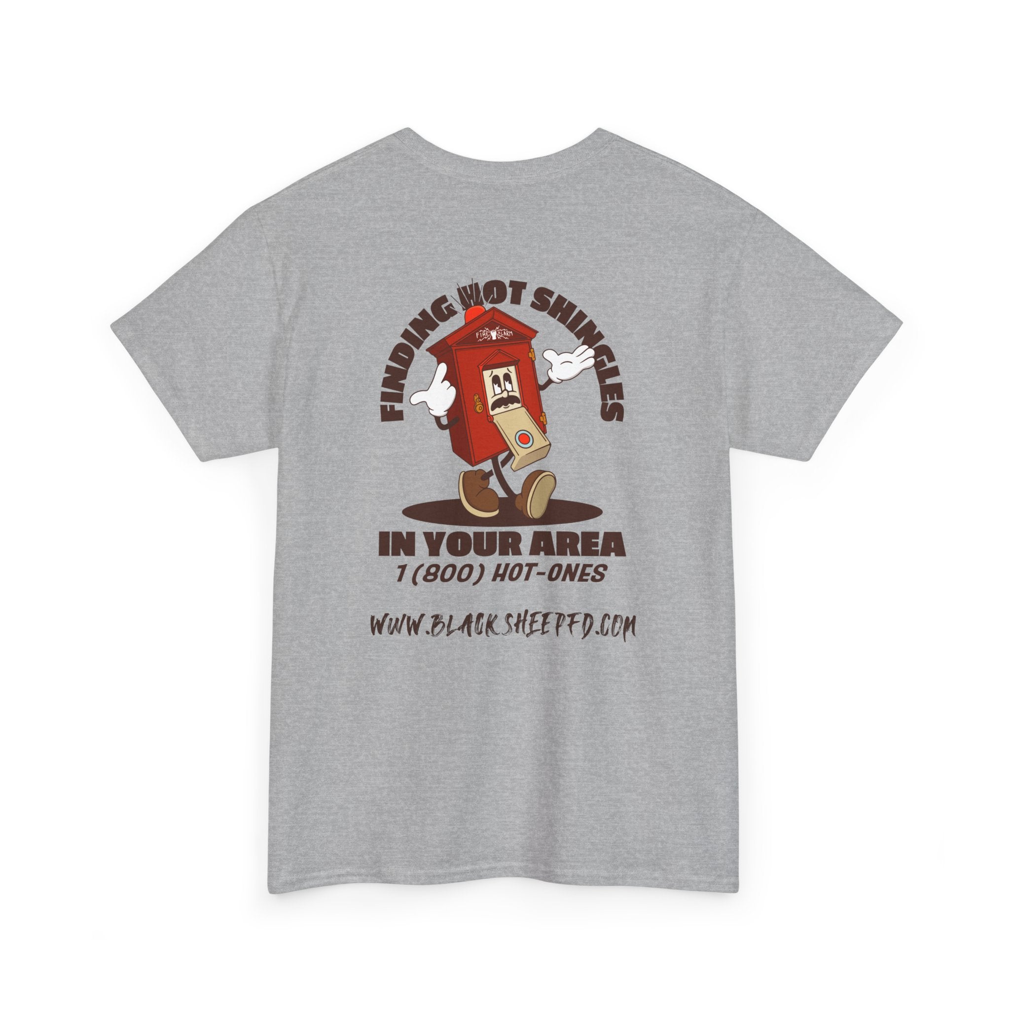 Fire Alarm Box "Looking For Hot Shingles" Heavy Blend Tee
