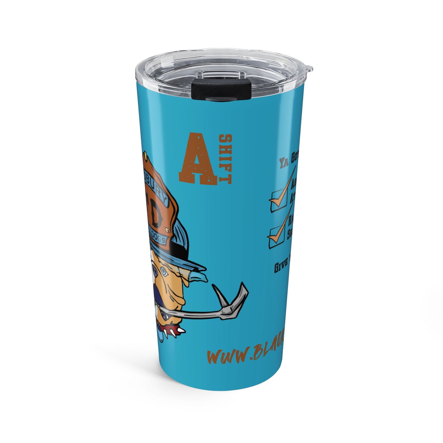 Firefighter Sudbury Bulldogs 20oz Tumbler — "A Shift" Cup