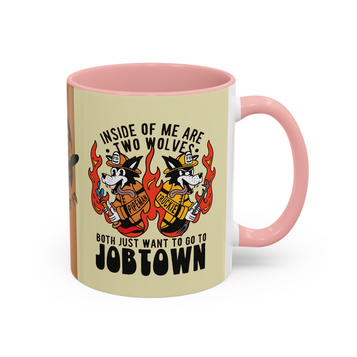 "My Two Wolves Just Want To Go To Job Town" Coffee Mug