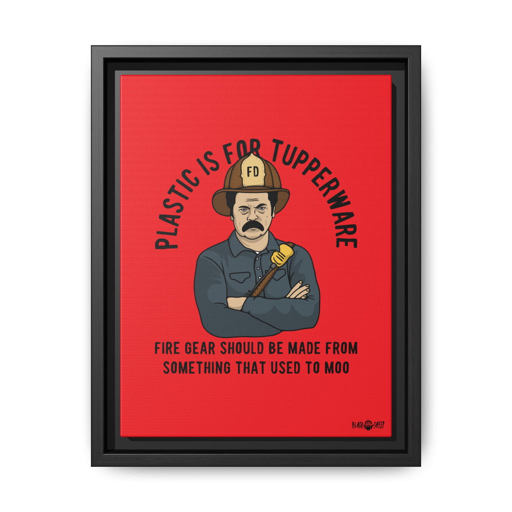 "Fire Gear Should Be Made From Something That Used To Moo" Framed Canvas Art by M.Premo