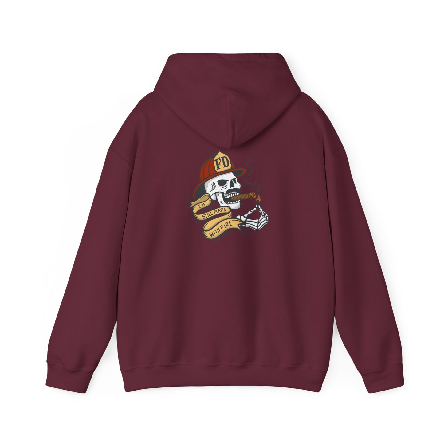 Firefighter Skull "Still Playing with Fire" Hoodie, Unisex Heavy Blend Sweatshirt
