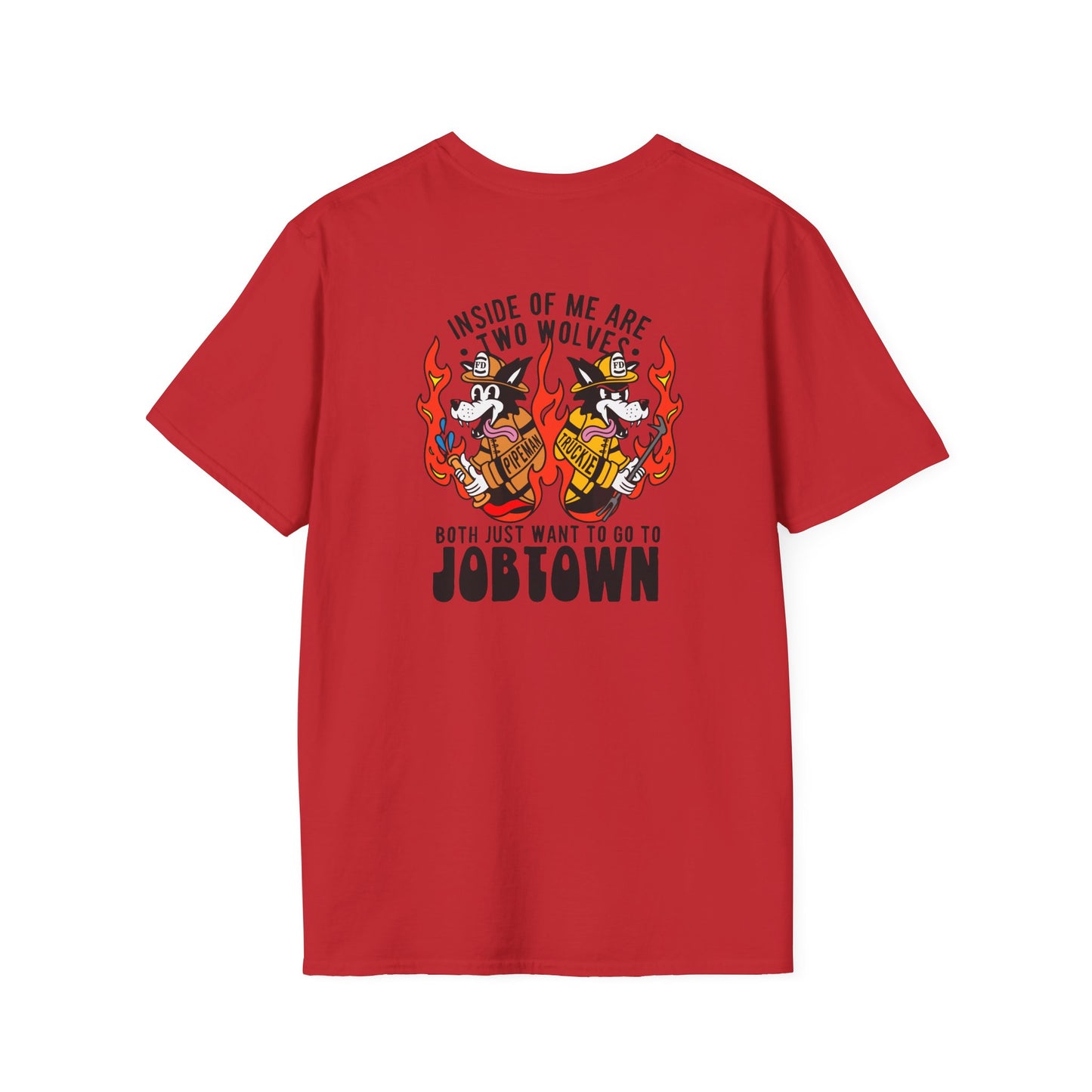 "Inside of Me Are Two Wolves," Firefighter Soft Style Tee Shirt
