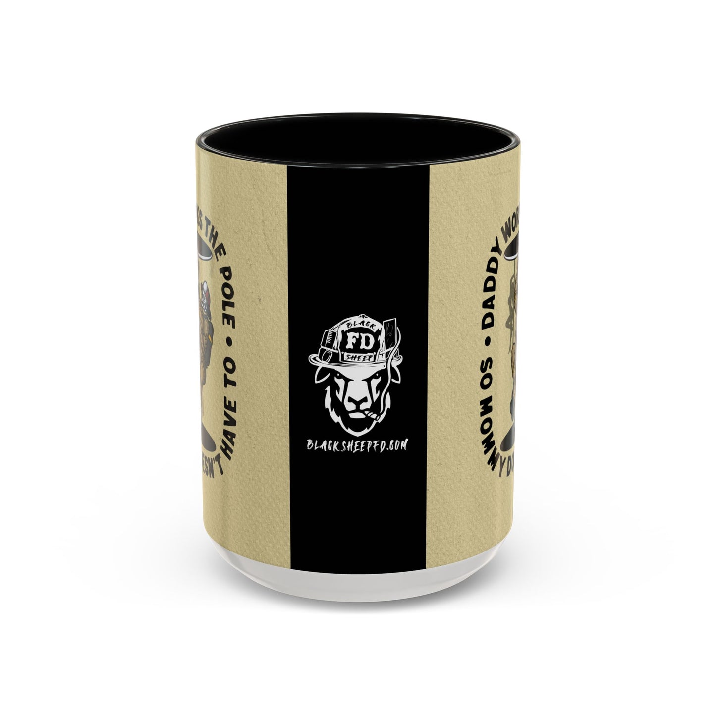 "Daddy Works the Pole" Firefighter Coffee Mug 15oz
