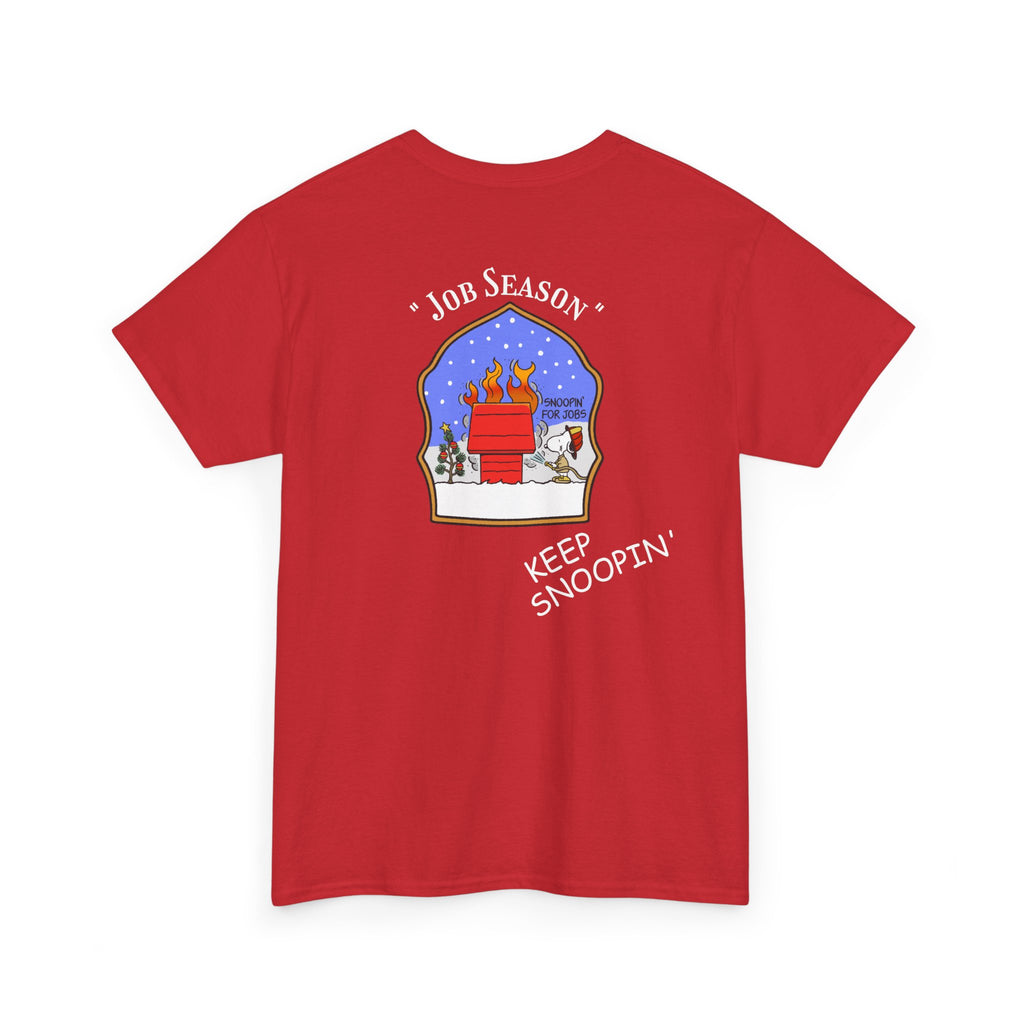 "Snoopin' For Jobs" Snoopy Firefighter Christmas Tee