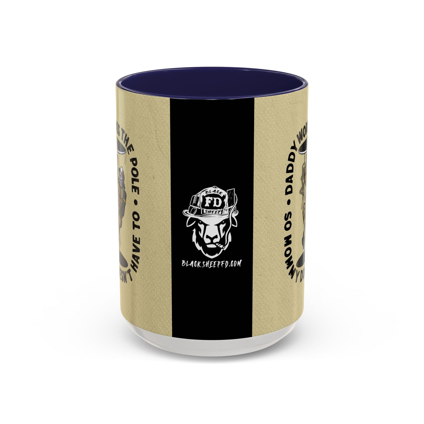 "Daddy Works the Pole" Firefighter Coffee Mug 15oz