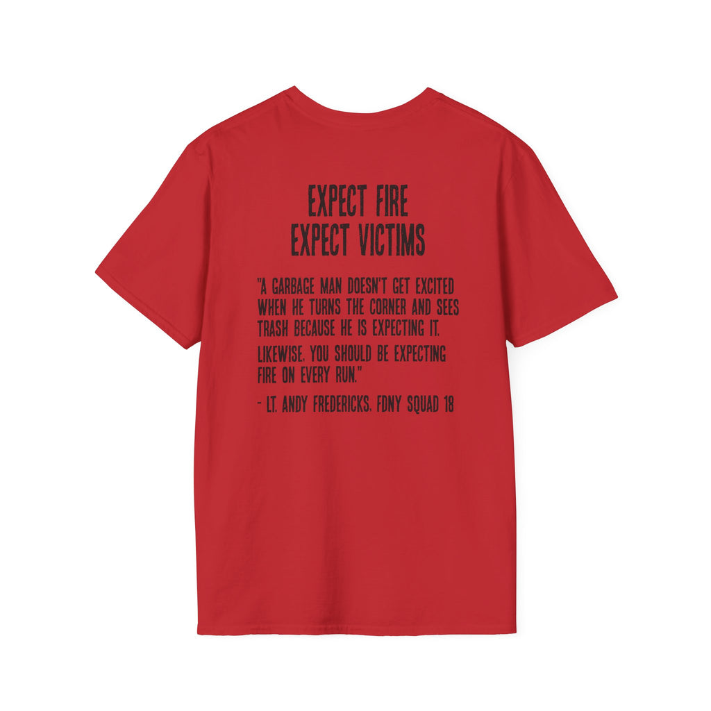 Expect Fire Soft Style T-Shirt