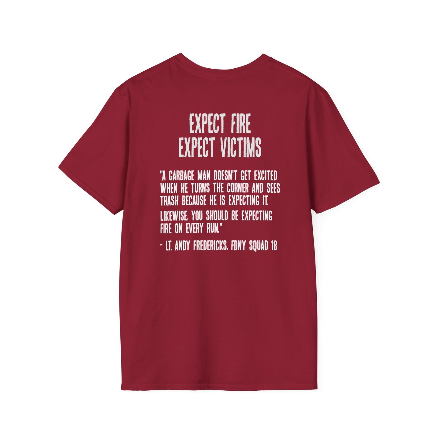Expect Fire Soft Style T-Shirt (Dark)