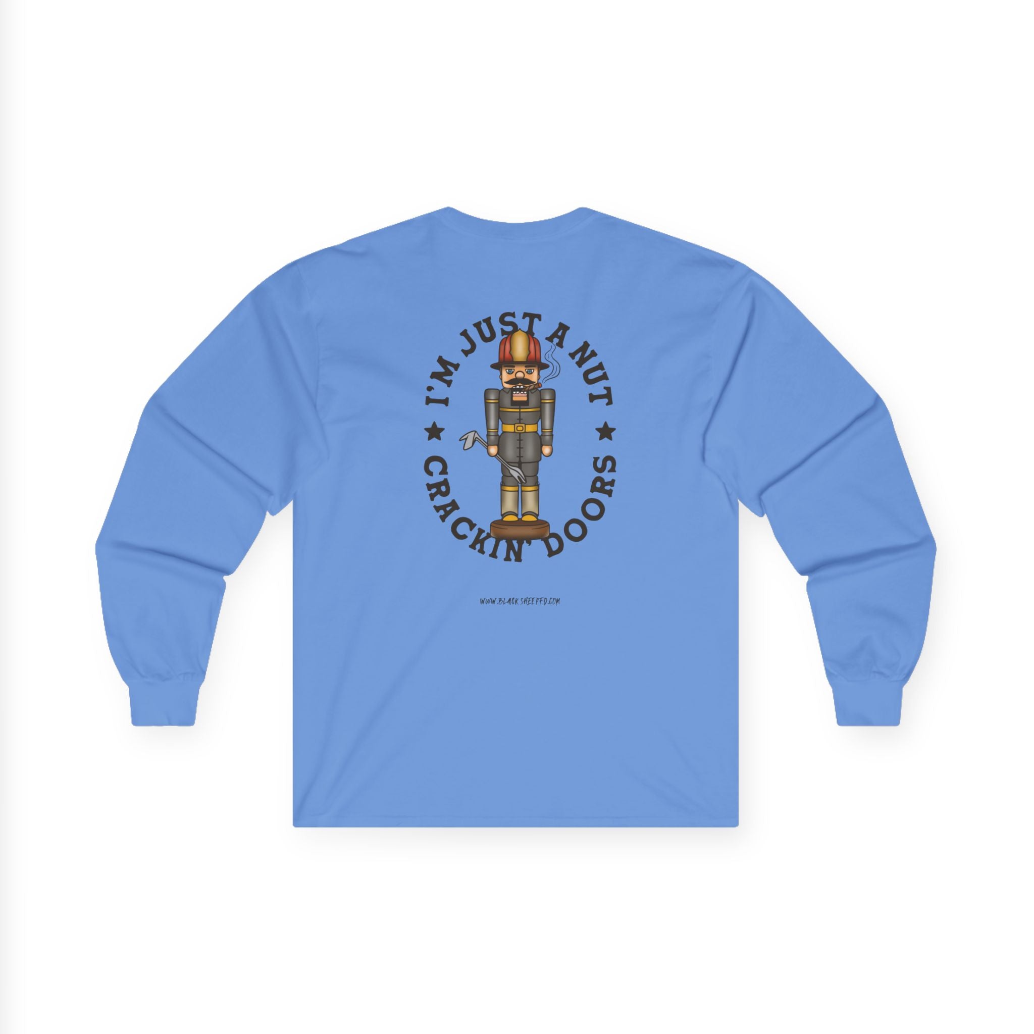 Nutcracker Graphic Long Sleeve Tee — "I'm Just a Nut Cracking Doors" Holiday Shirt