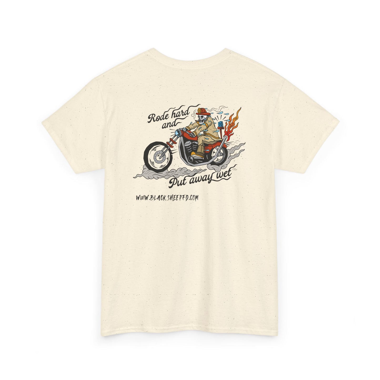 "Rode Hard" Heavy Cotton Tee