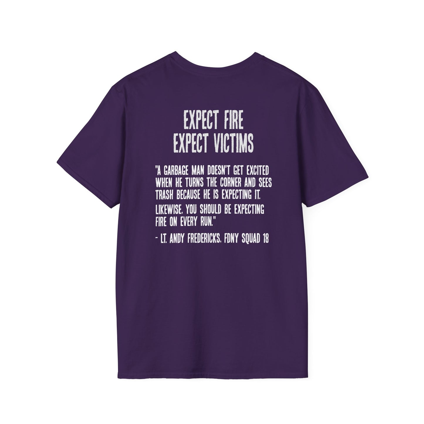 Expect Fire Soft Style T-Shirt (Dark)