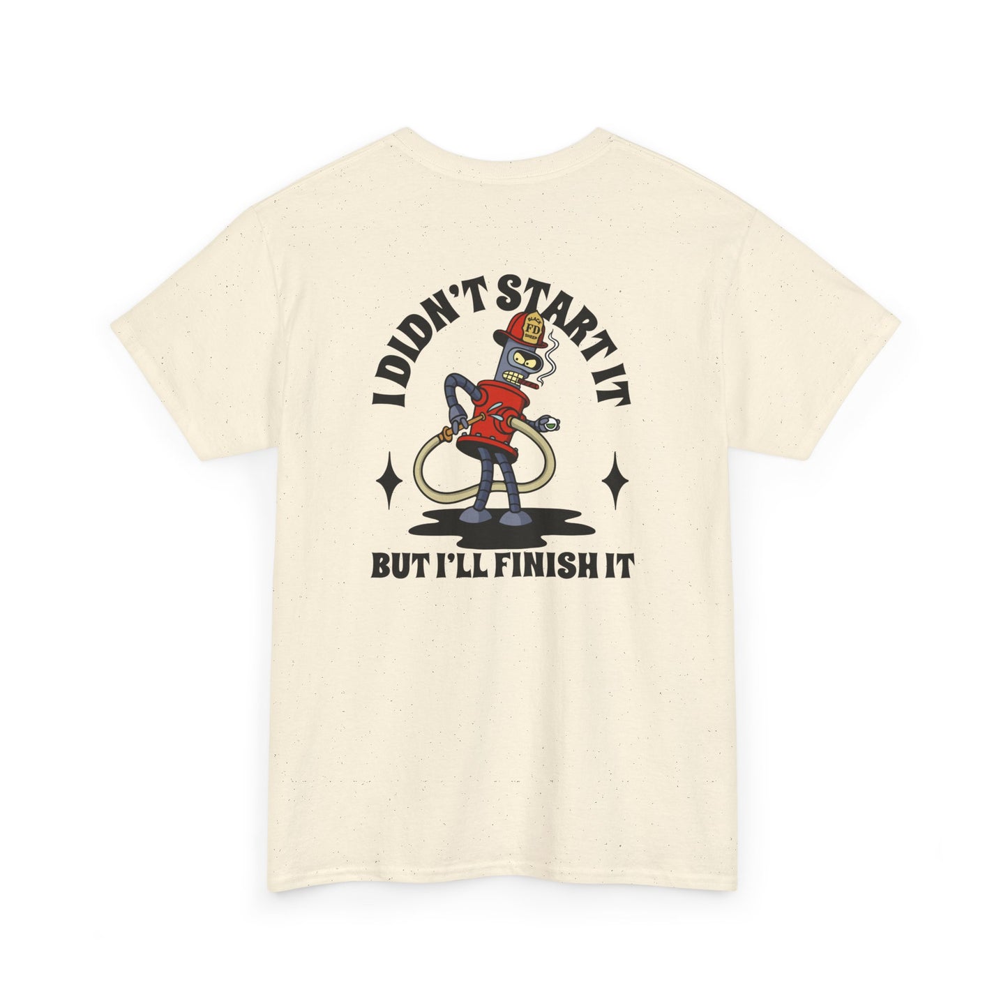 Black Sheep "You start it, I'll Finish It" Heavy Cotton Tee
