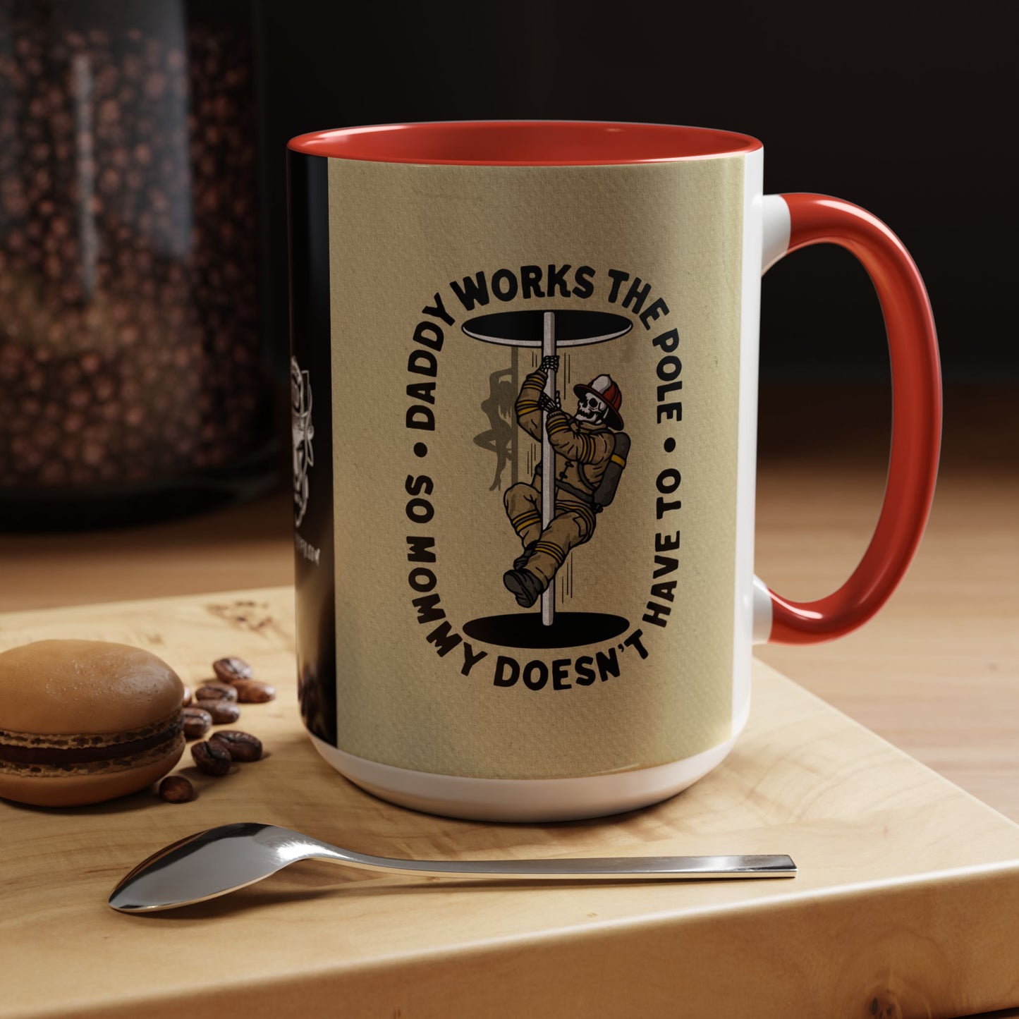 "Daddy Works the Pole" Firefighter Coffee Mug 15oz