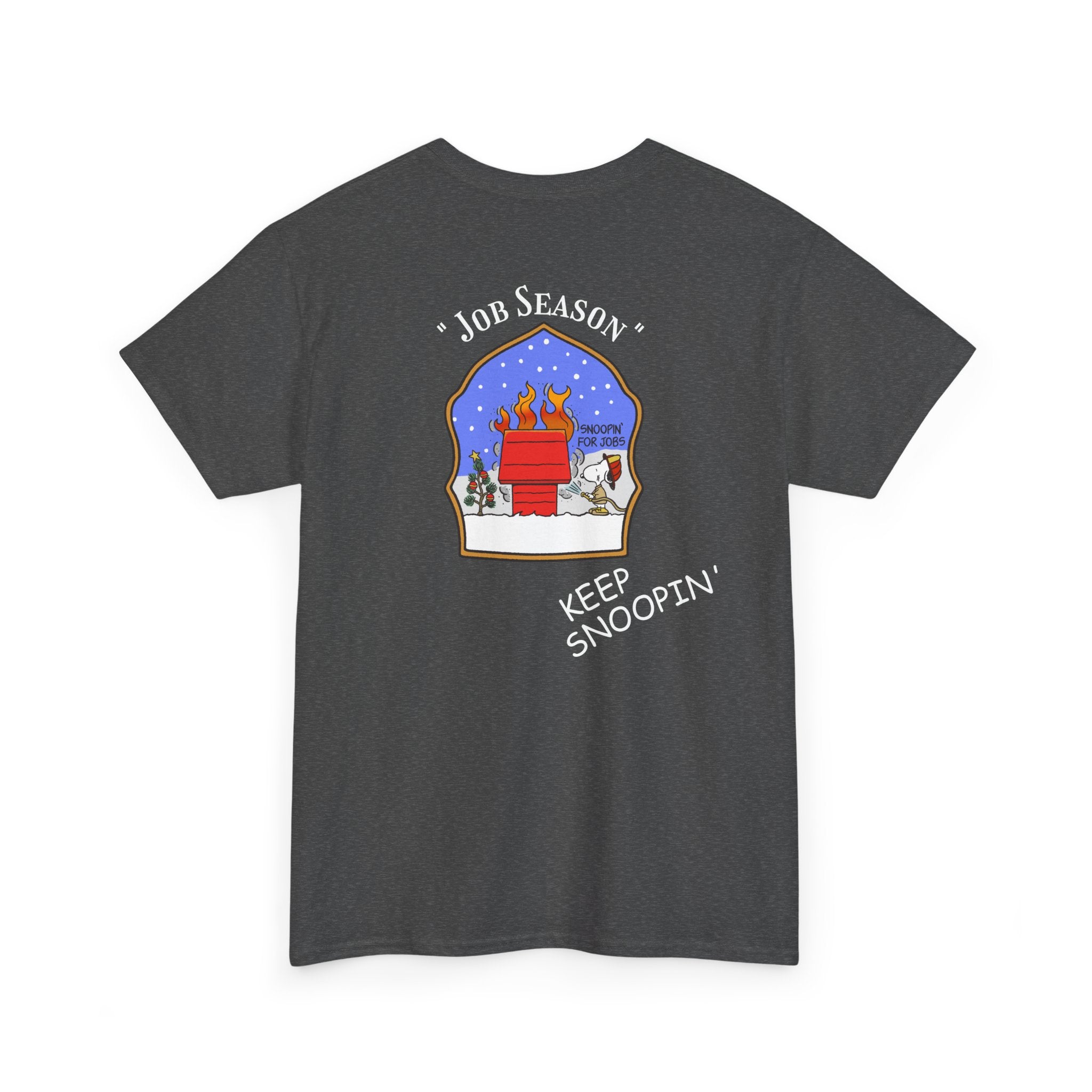 "Snoopin' For Jobs" Snoopy Firefighter Christmas Tee