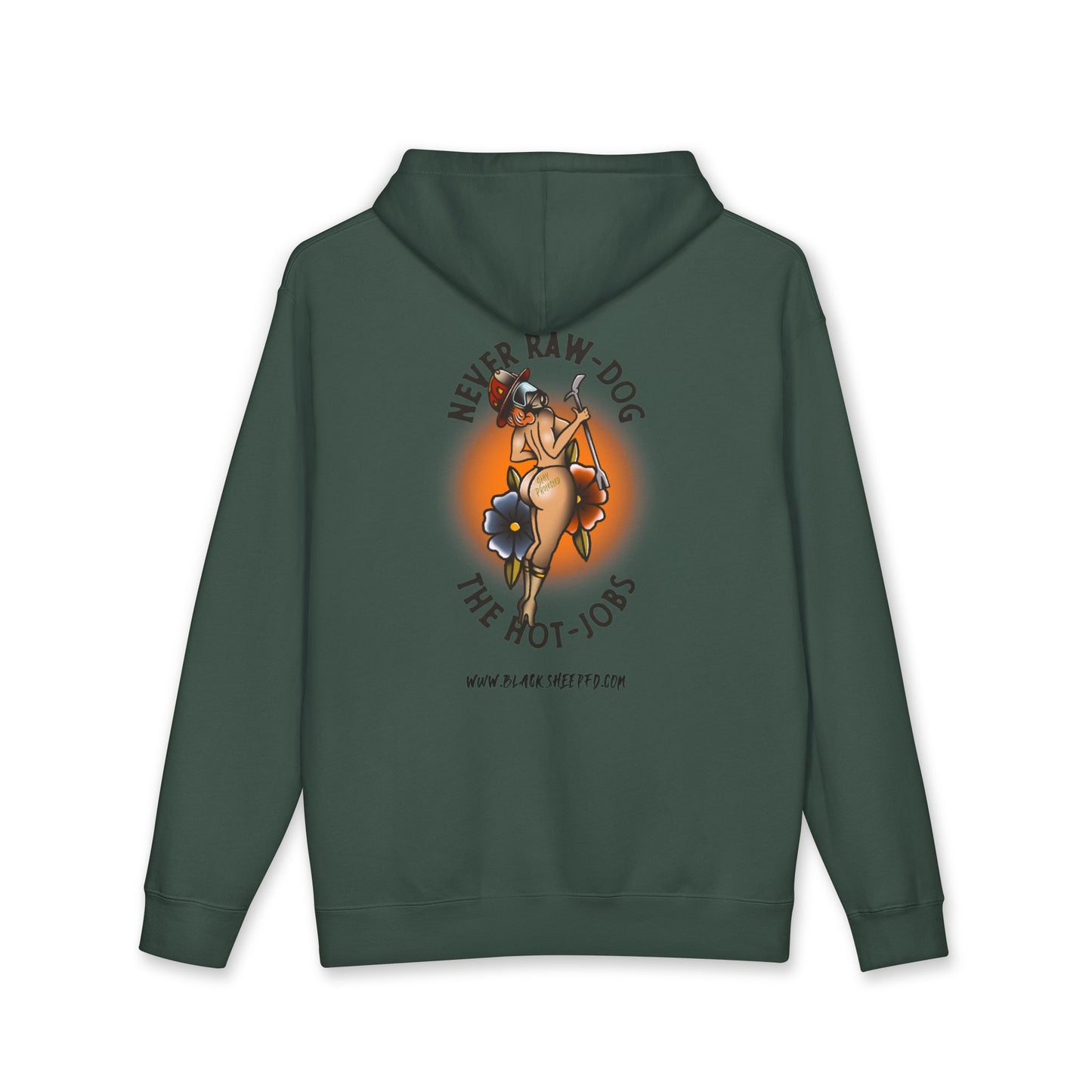 "Never Raw Dog The Hot Jobs" - Heavyweight Hooded Sweatshirt
