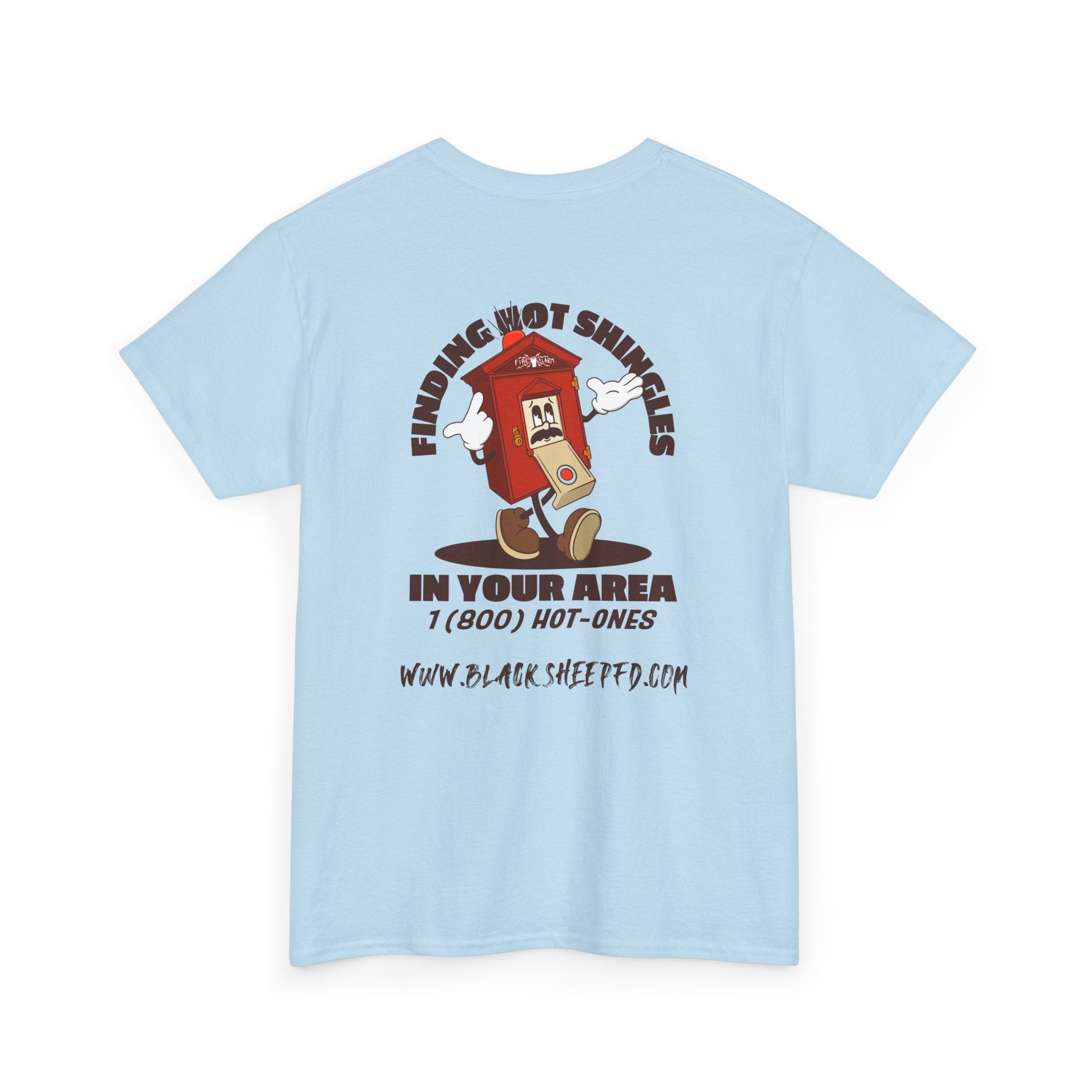 Fire Alarm Box "Looking For Hot Shingles" Heavy Blend Tee