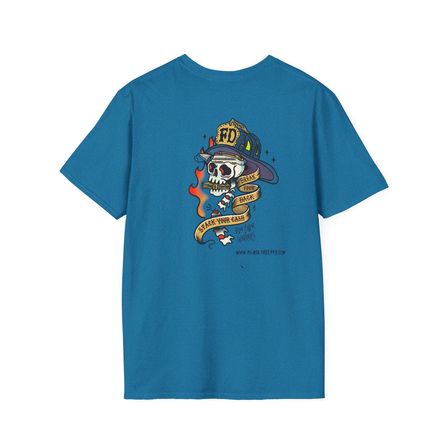 Blue Collar "Break'n Backs / Stack'n Cash" Firefighter Tee