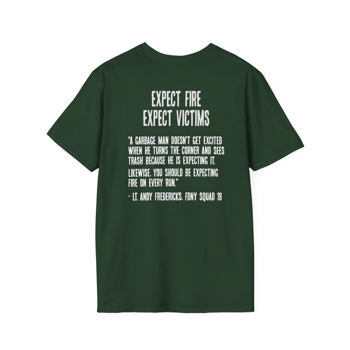 Expect Fire Soft Style T-Shirt (Dark)