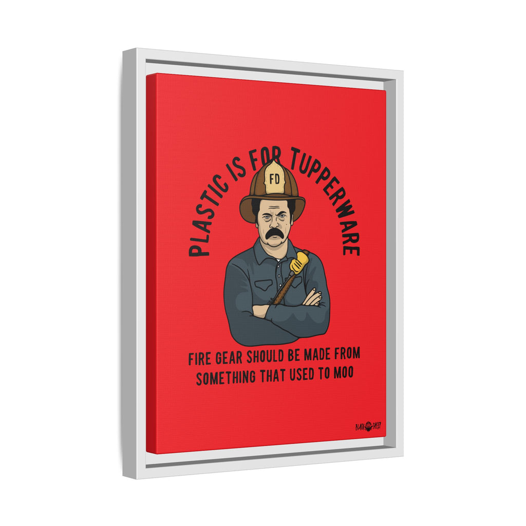 "Fire Gear Should Be Made From Something That Used To Moo" Framed Canvas Art by M.Premo