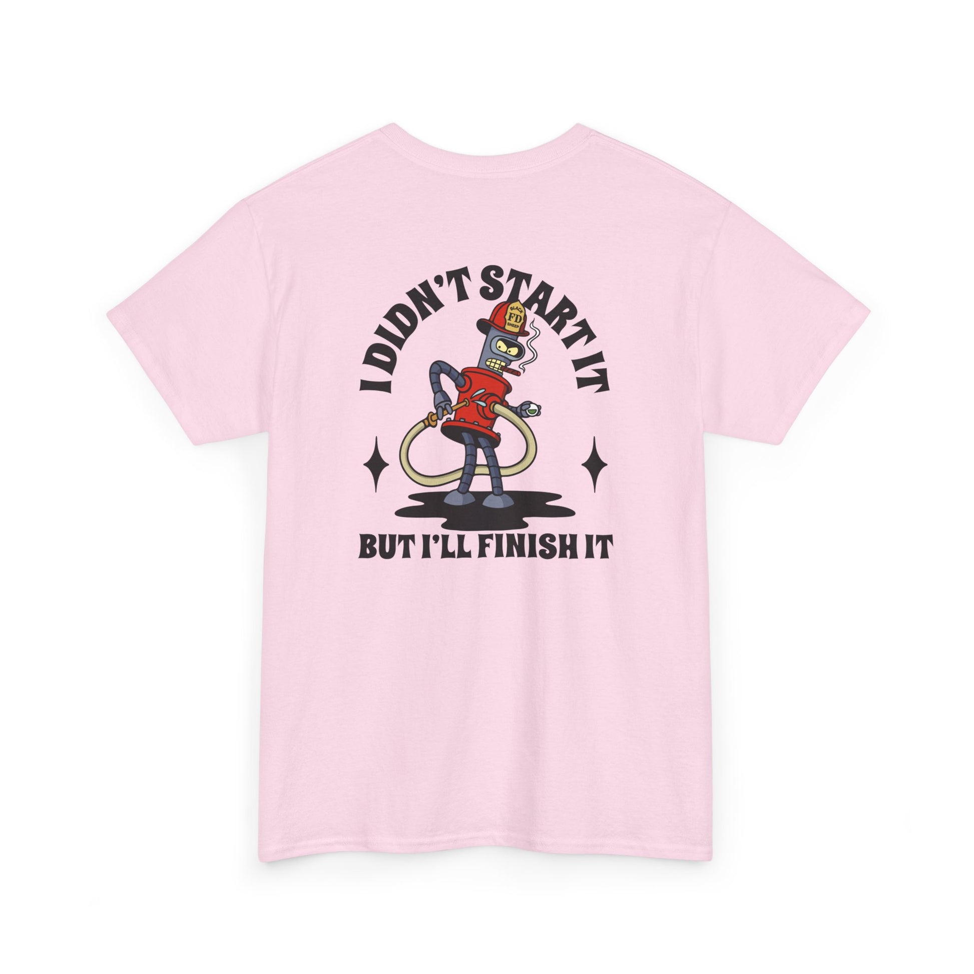 Black Sheep "You start it, I'll Finish It" Heavy Cotton Tee