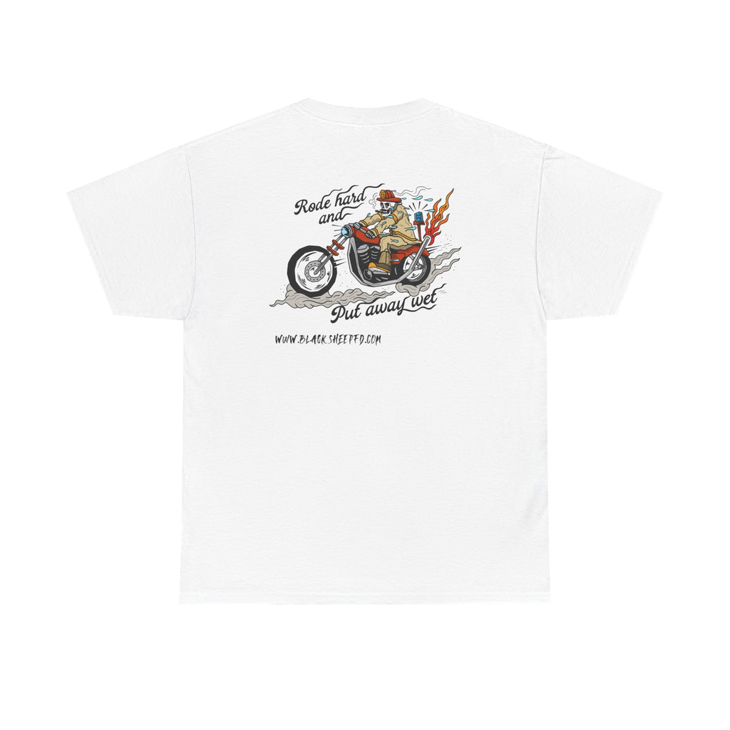 "Rode Hard" Heavy Cotton Tee