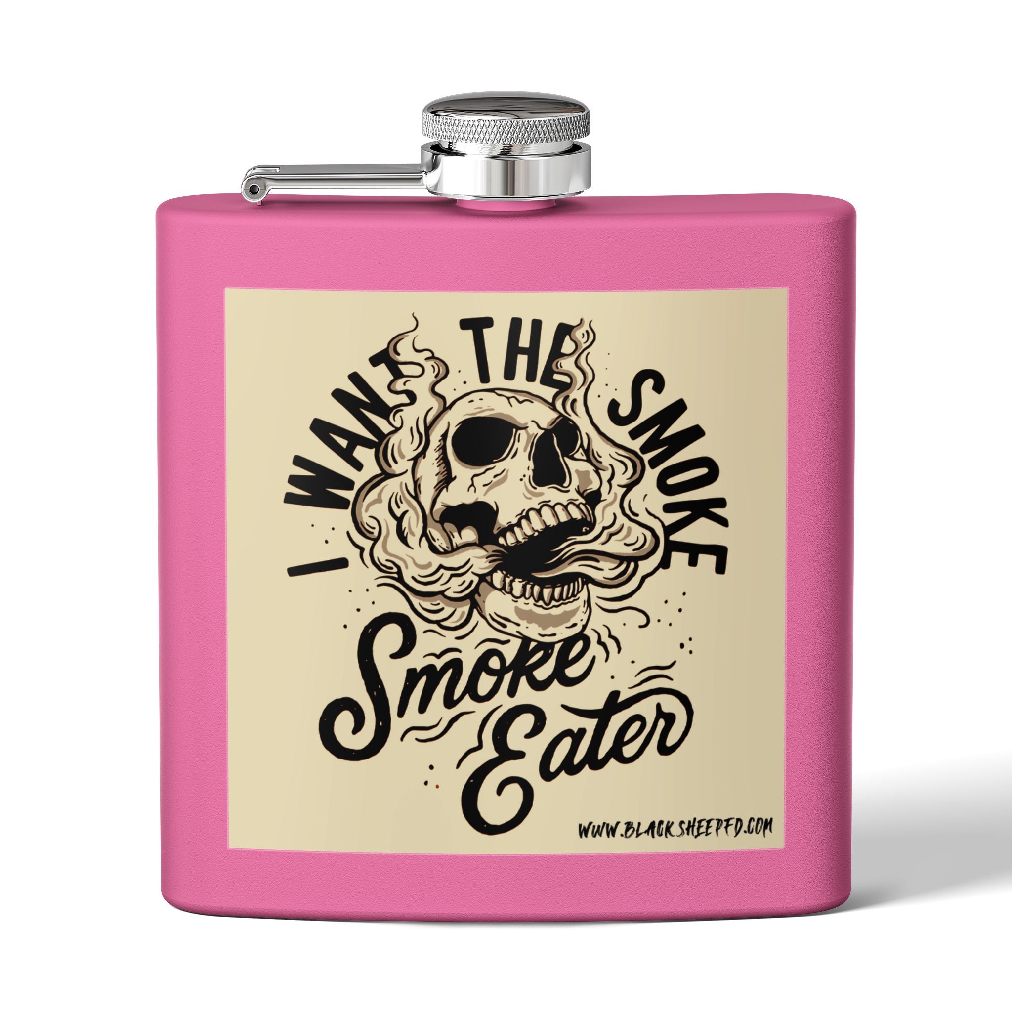 6oz Stainless Steel Flask — "I Want The Smoke / Smoke Eater" Skull Design