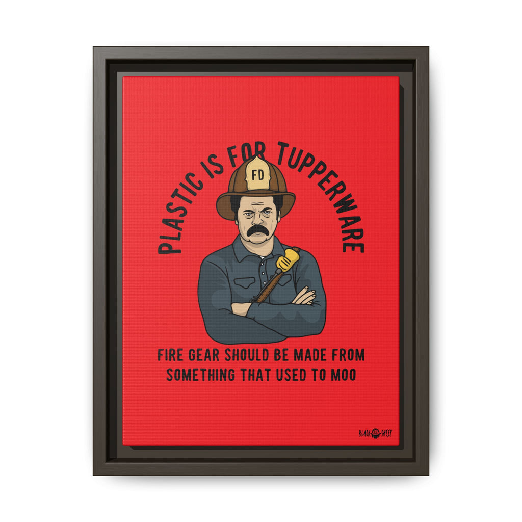 "Fire Gear Should Be Made From Something That Used To Moo" Framed Canvas Art by M.Premo