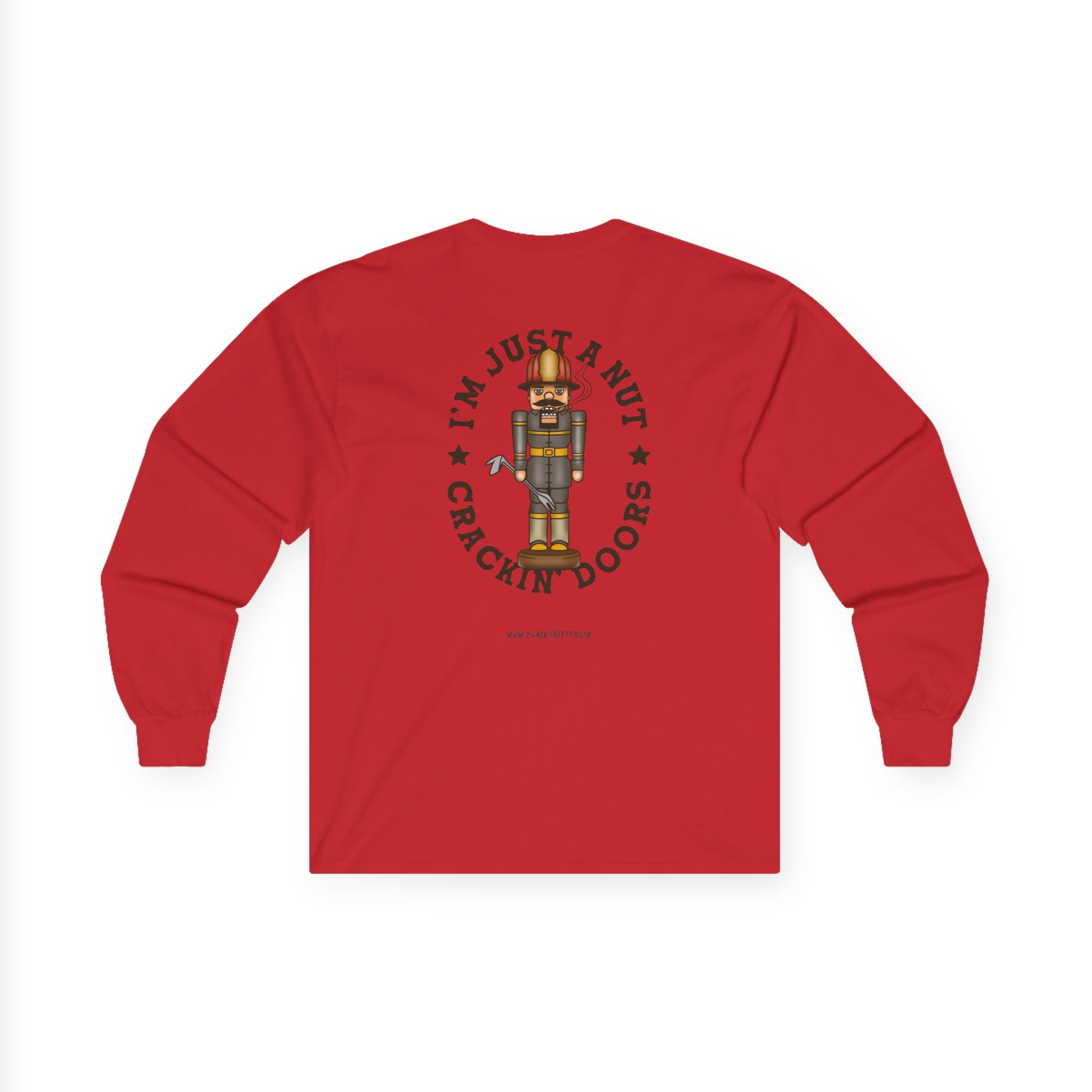 Nutcracker Graphic Long Sleeve Tee — "I'm Just a Nut Cracking Doors" Holiday Shirt
