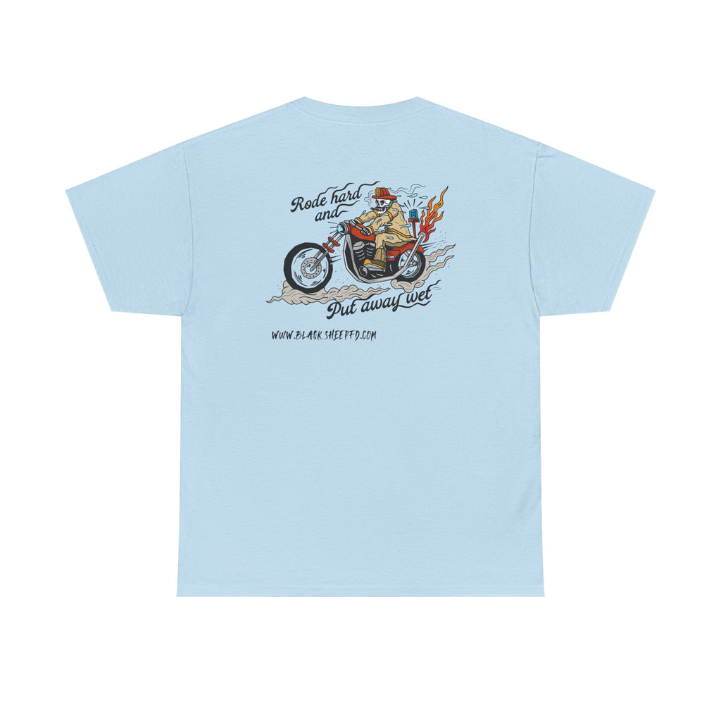 "Rode Hard" Heavy Cotton Tee