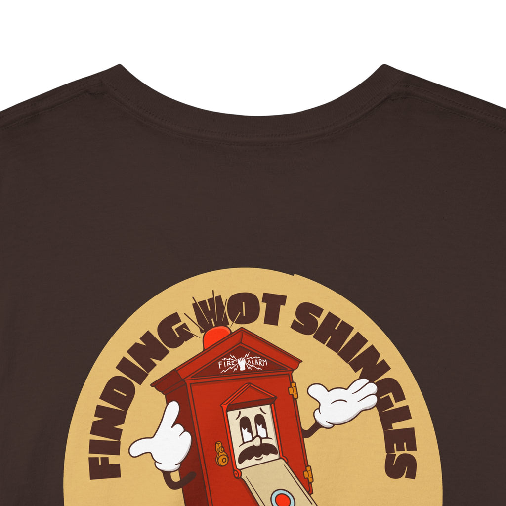 Fire Alarm Box "Looking For Hot Shingles" Heavy Blend Tee