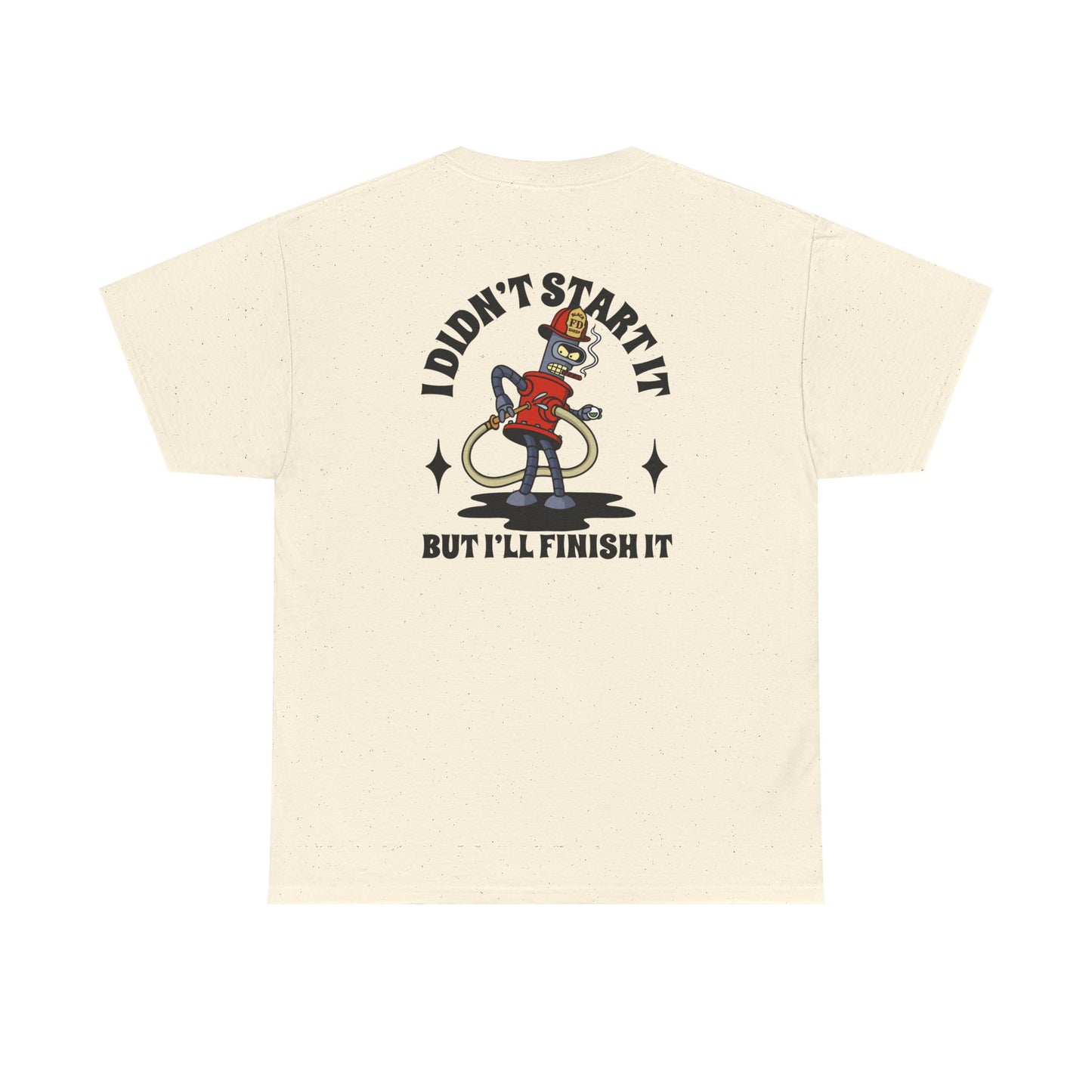 Black Sheep "You start it, I'll Finish It" Heavy Cotton Tee