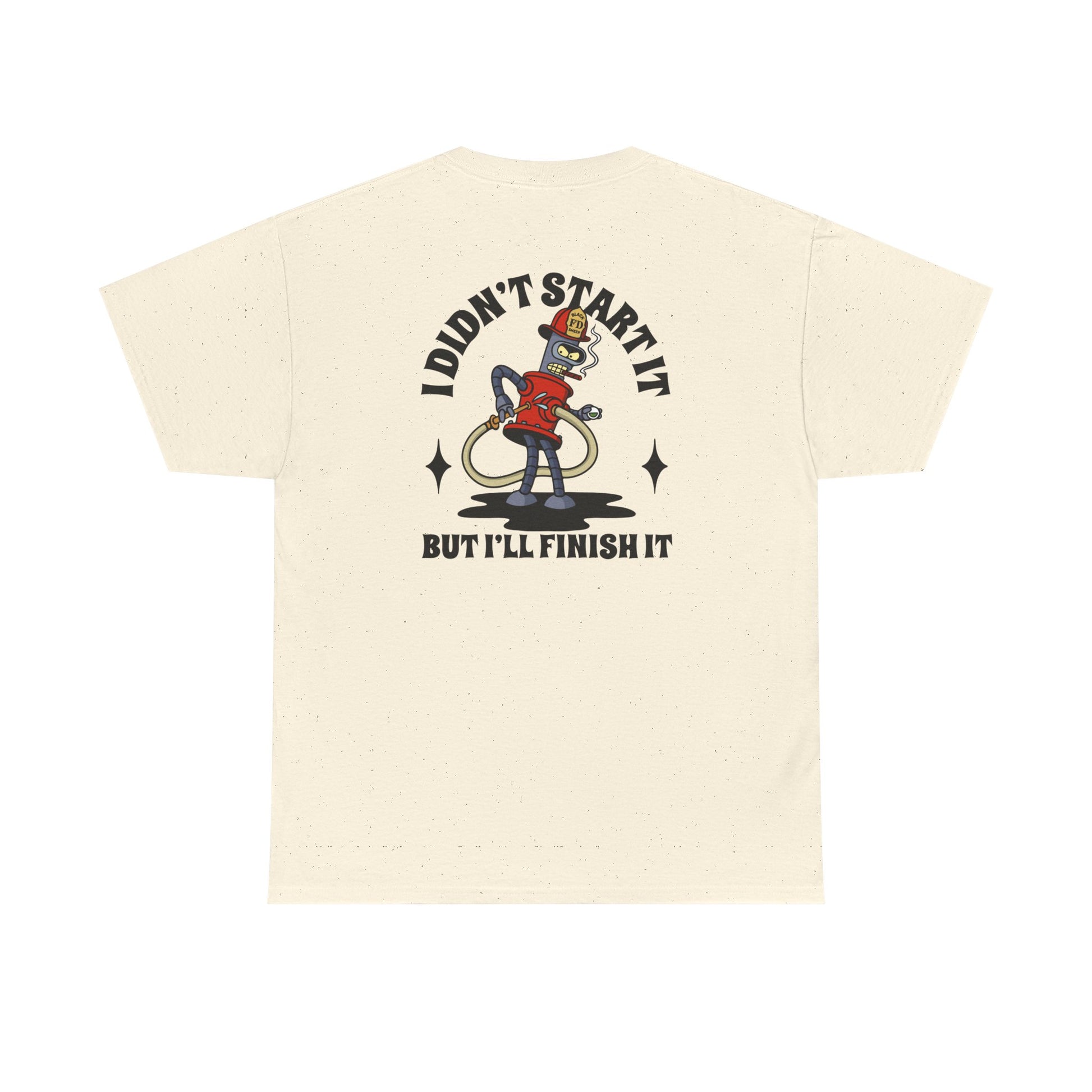 Black Sheep "You start it, I'll Finish It" Heavy Cotton Tee