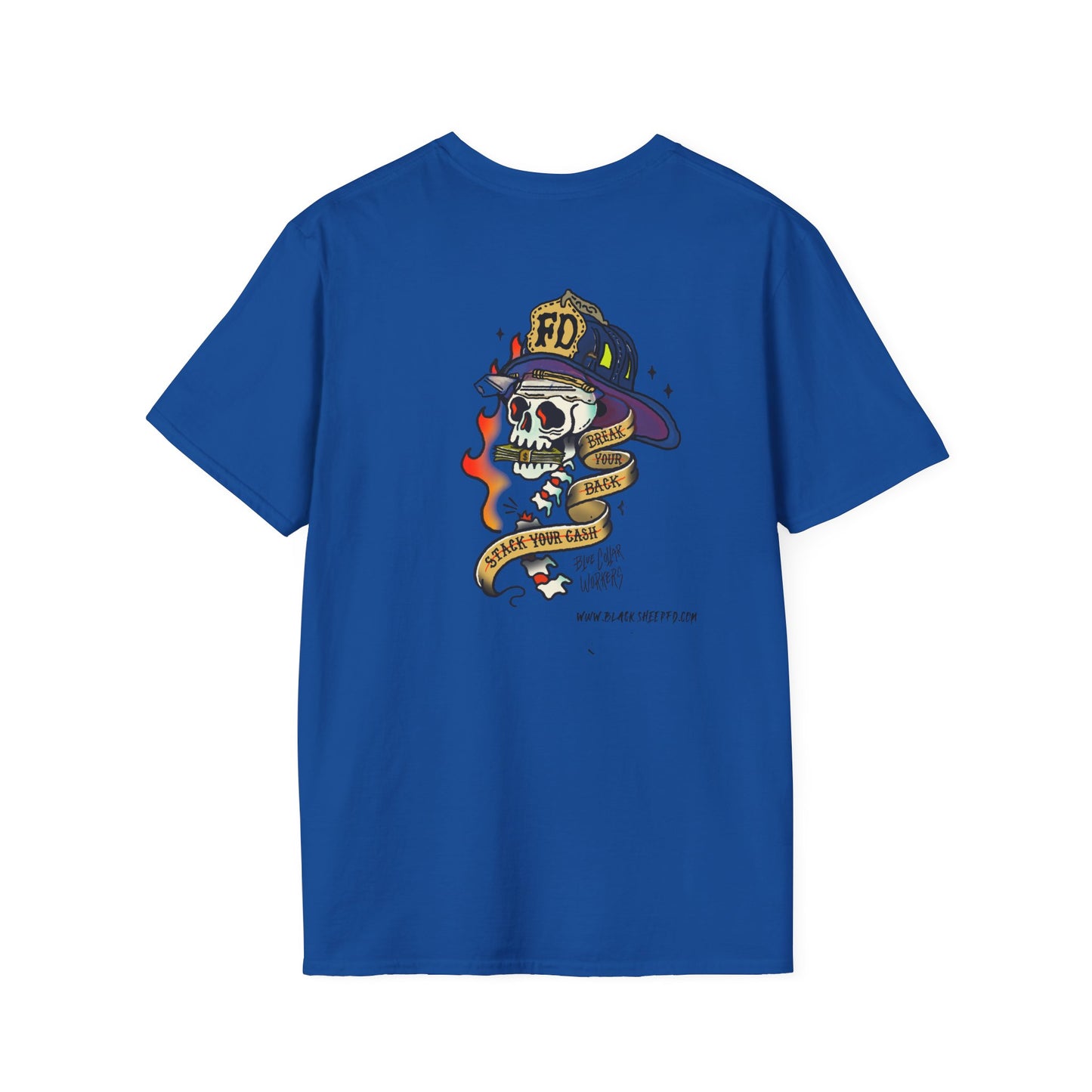 Blue Collar "Break'n Backs / Stack'n Cash" Firefighter Tee