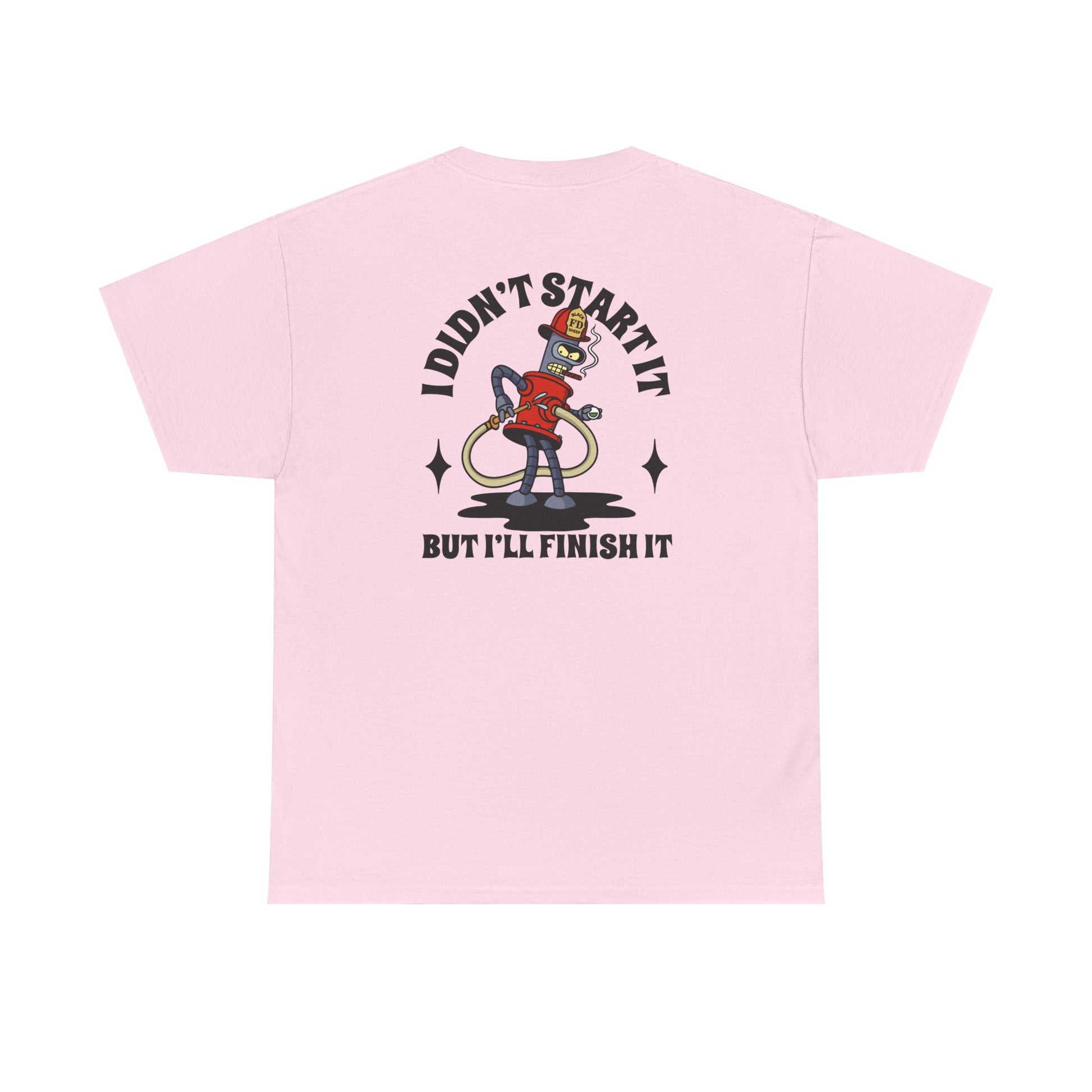 Black Sheep "You start it, I'll Finish It" Heavy Cotton Tee