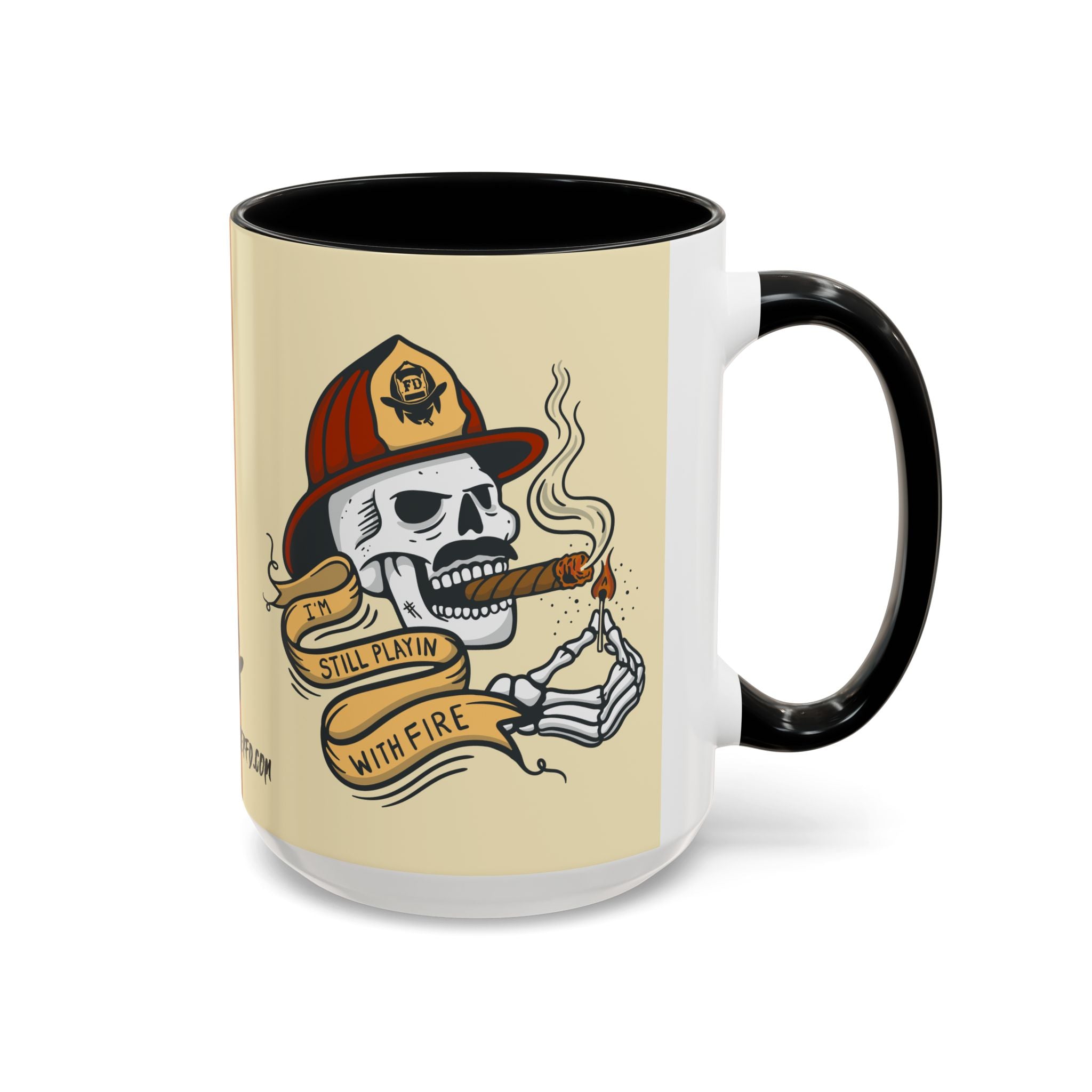 "Still Playing With Fire" Coffee Mug