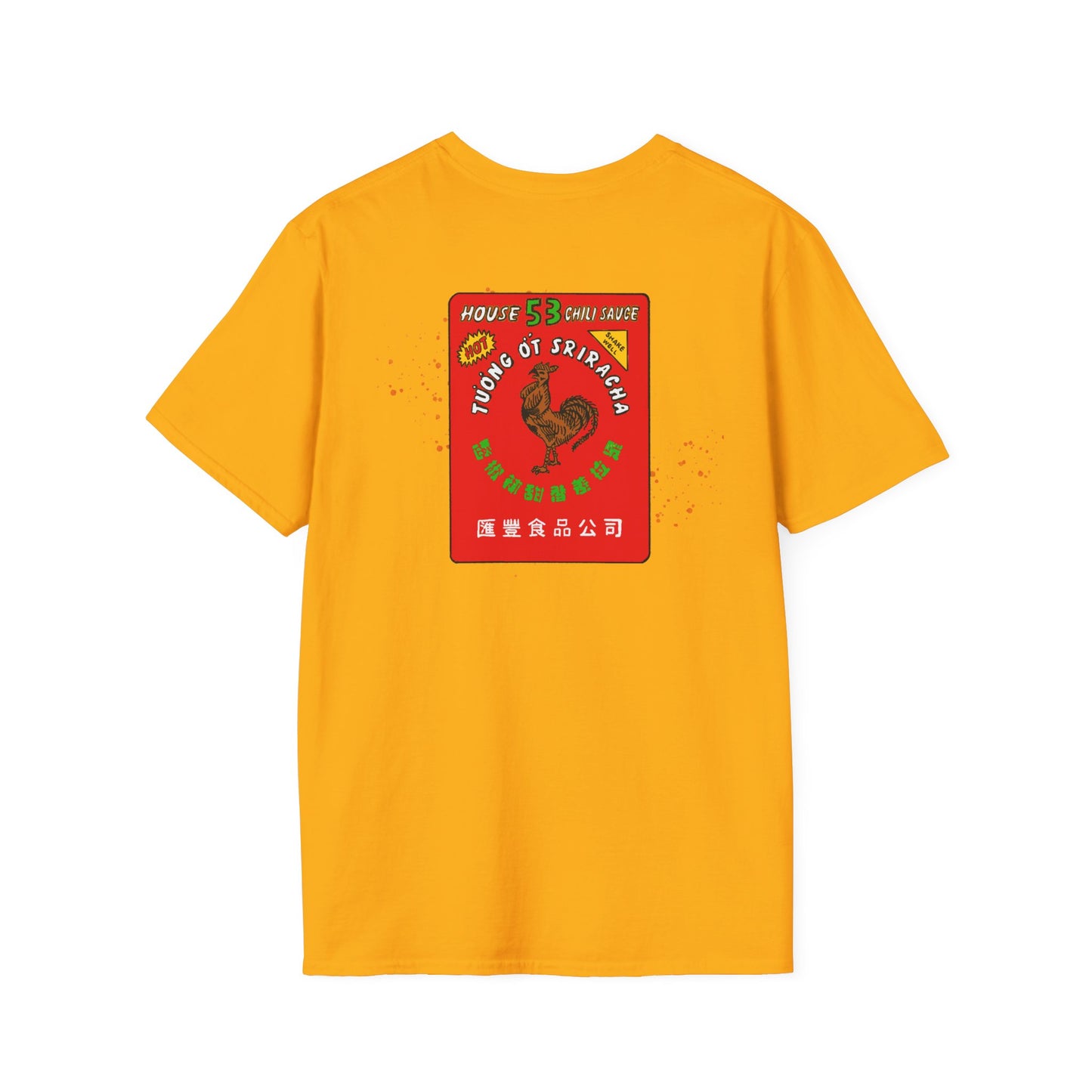 Black Sheep "House 53 Sriracha Hot Sauce" Soft Style Tee