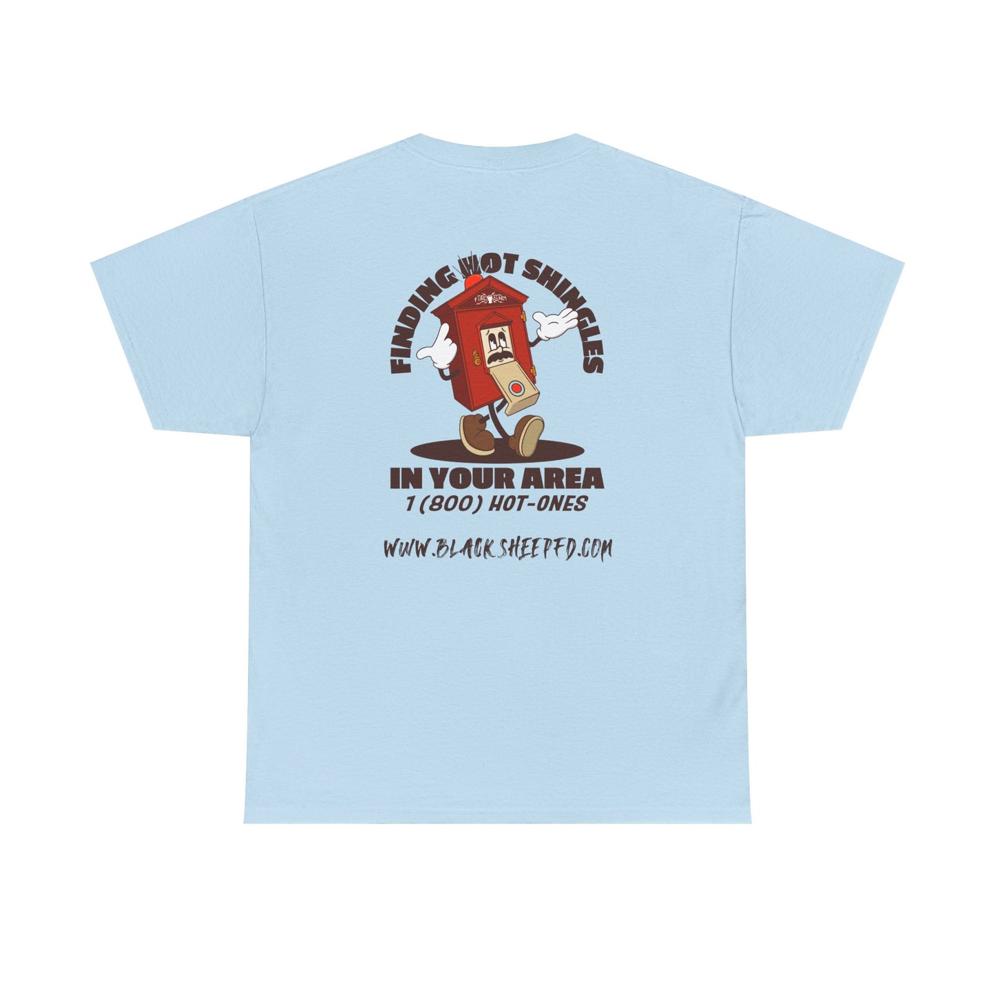 Fire Alarm Box "Looking For Hot Shingles" Heavy Blend Tee