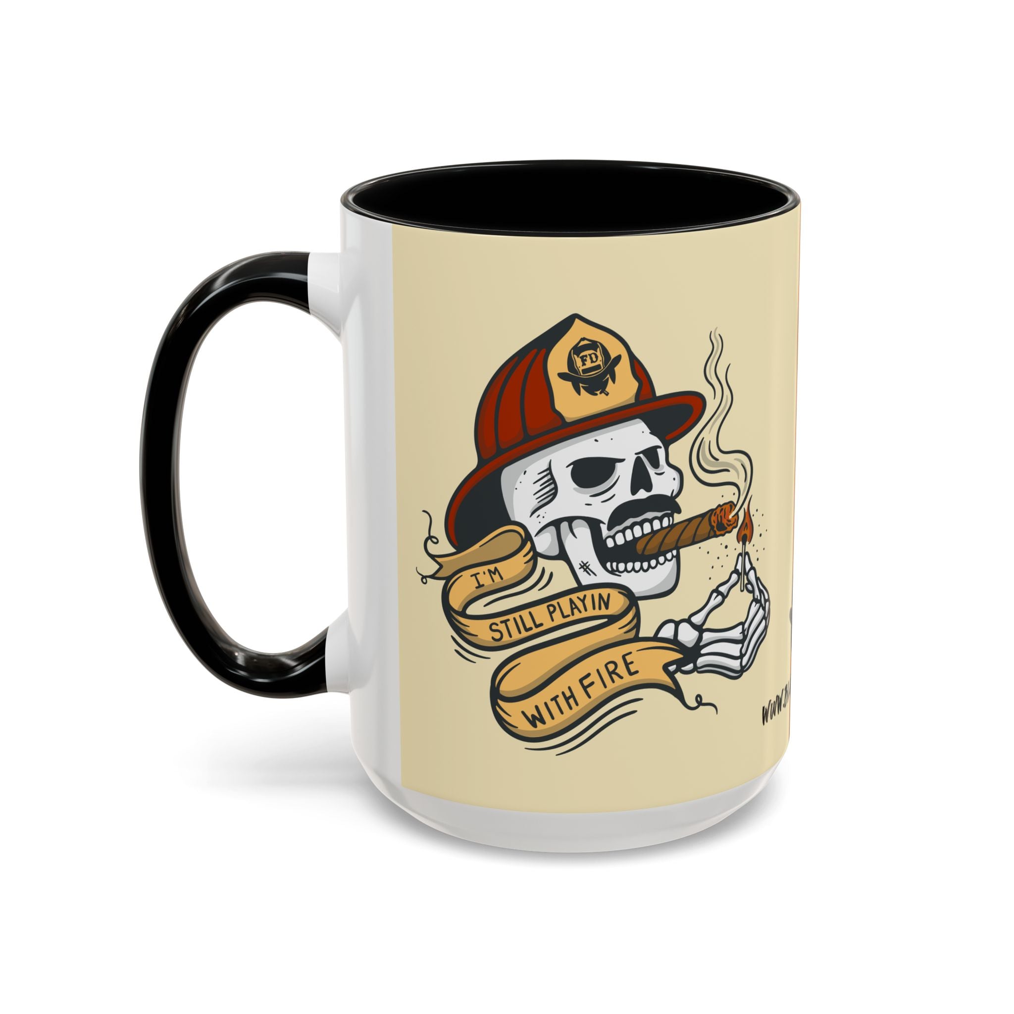 "Still Playing With Fire" Coffee Mug