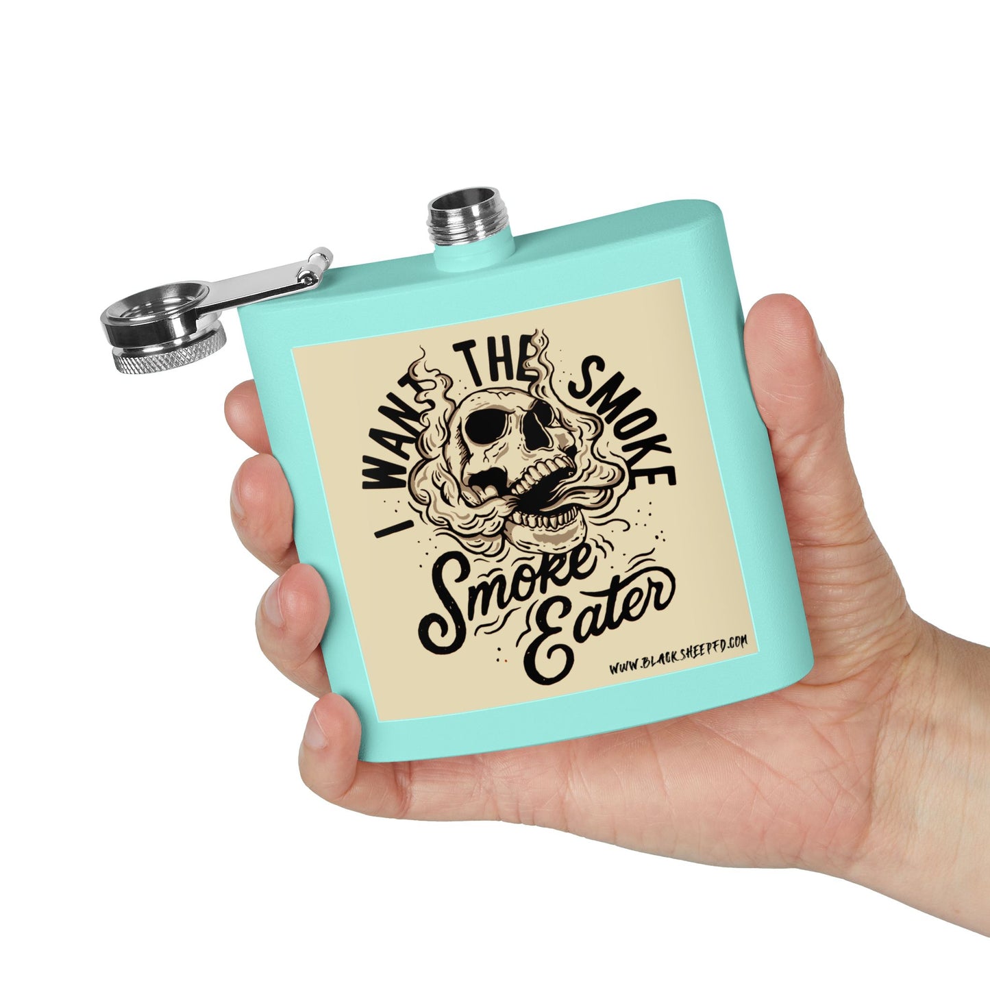 6oz Stainless Steel Flask — "I Want The Smoke / Smoke Eater" Skull Design