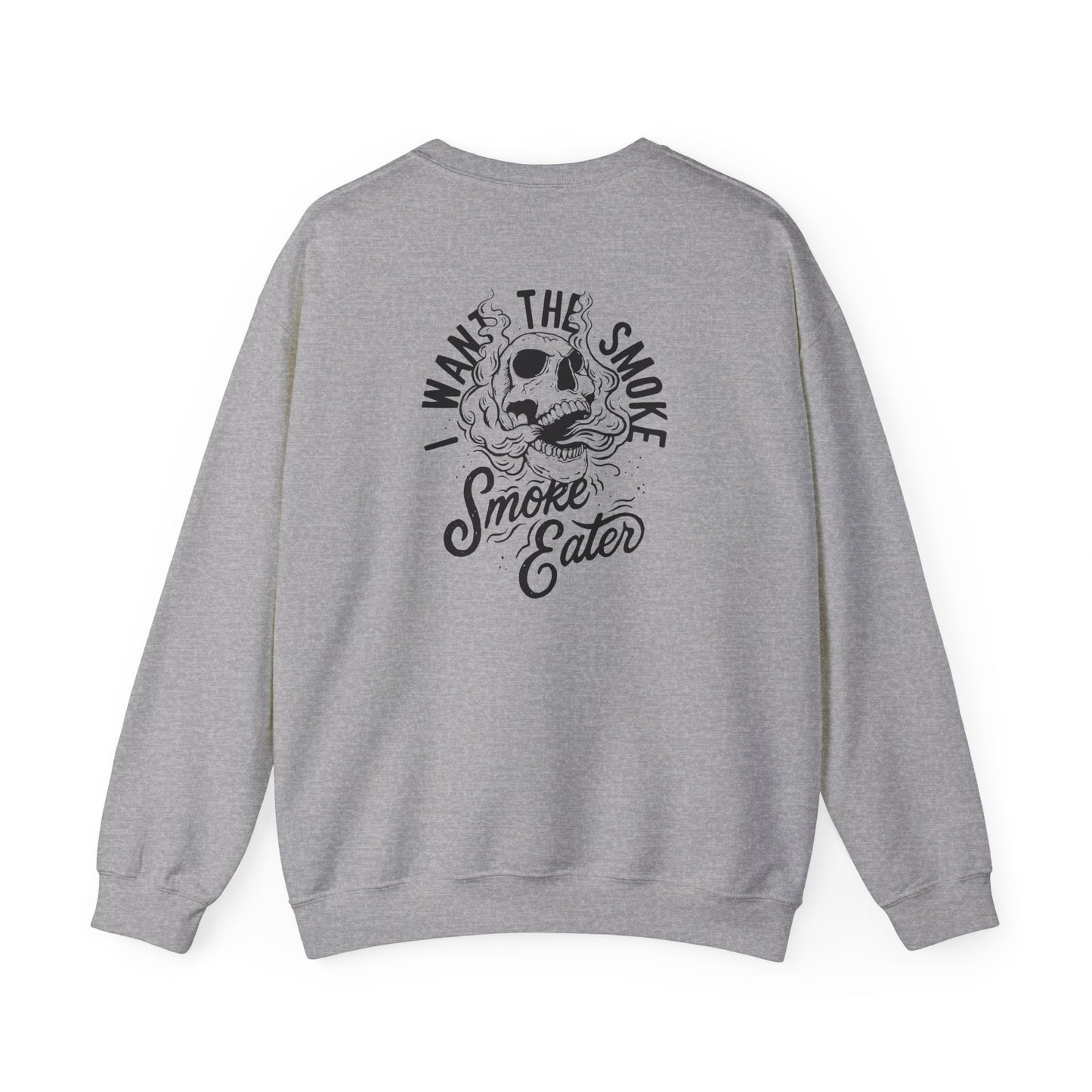 "Smoker Eater" Crewneck Sweatshirt