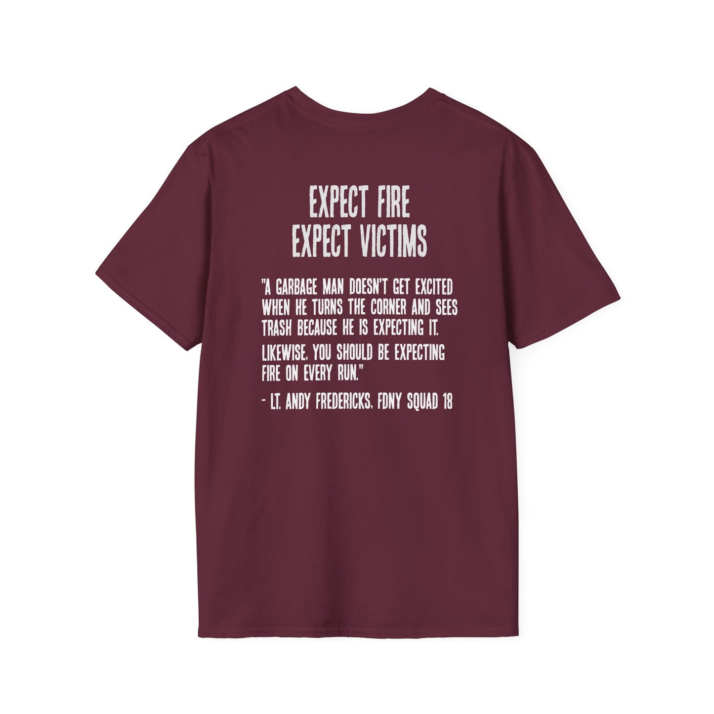 Expect Fire Soft Style T-Shirt (Dark)