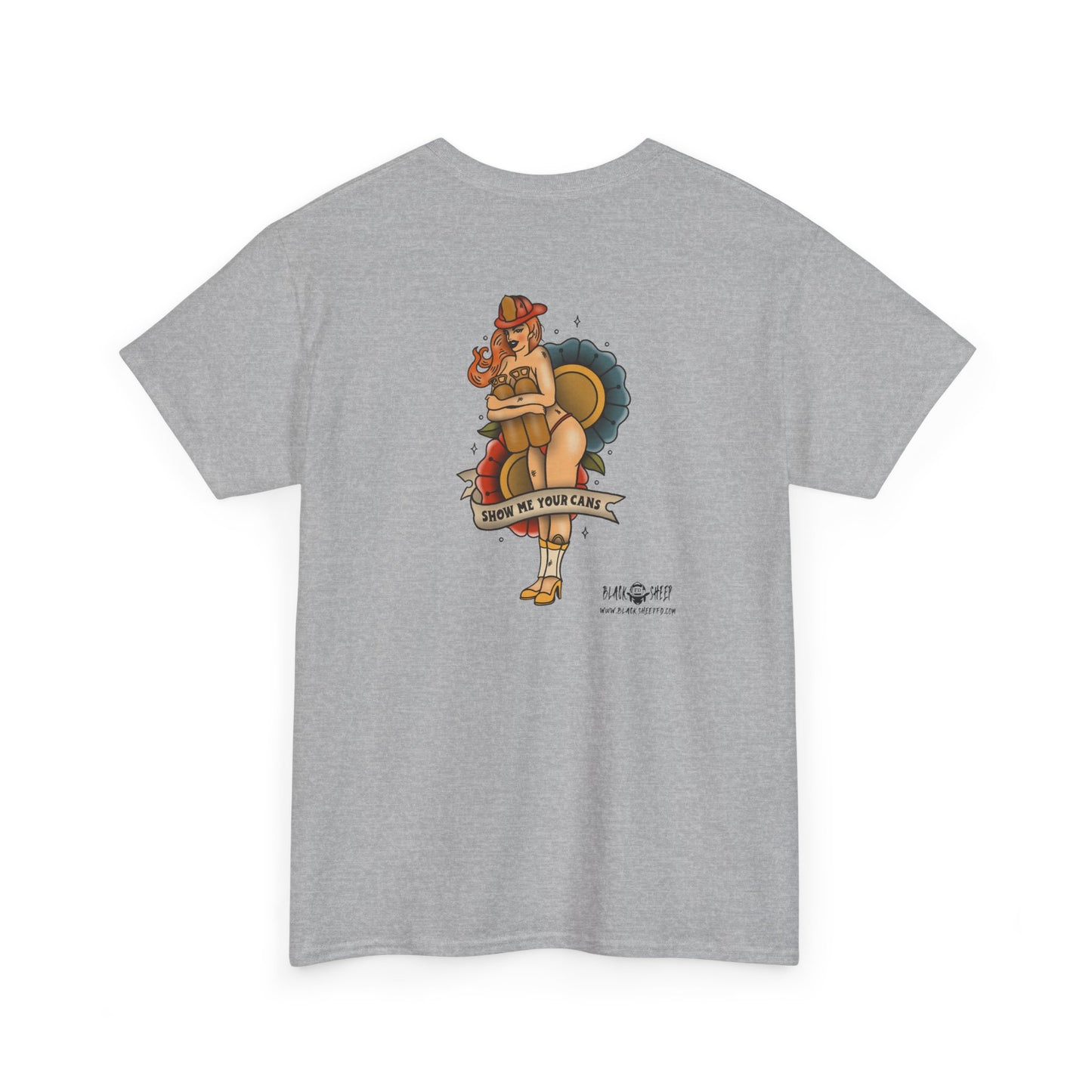 "Show Me Your Cans" Heavy Blend T-Shirt