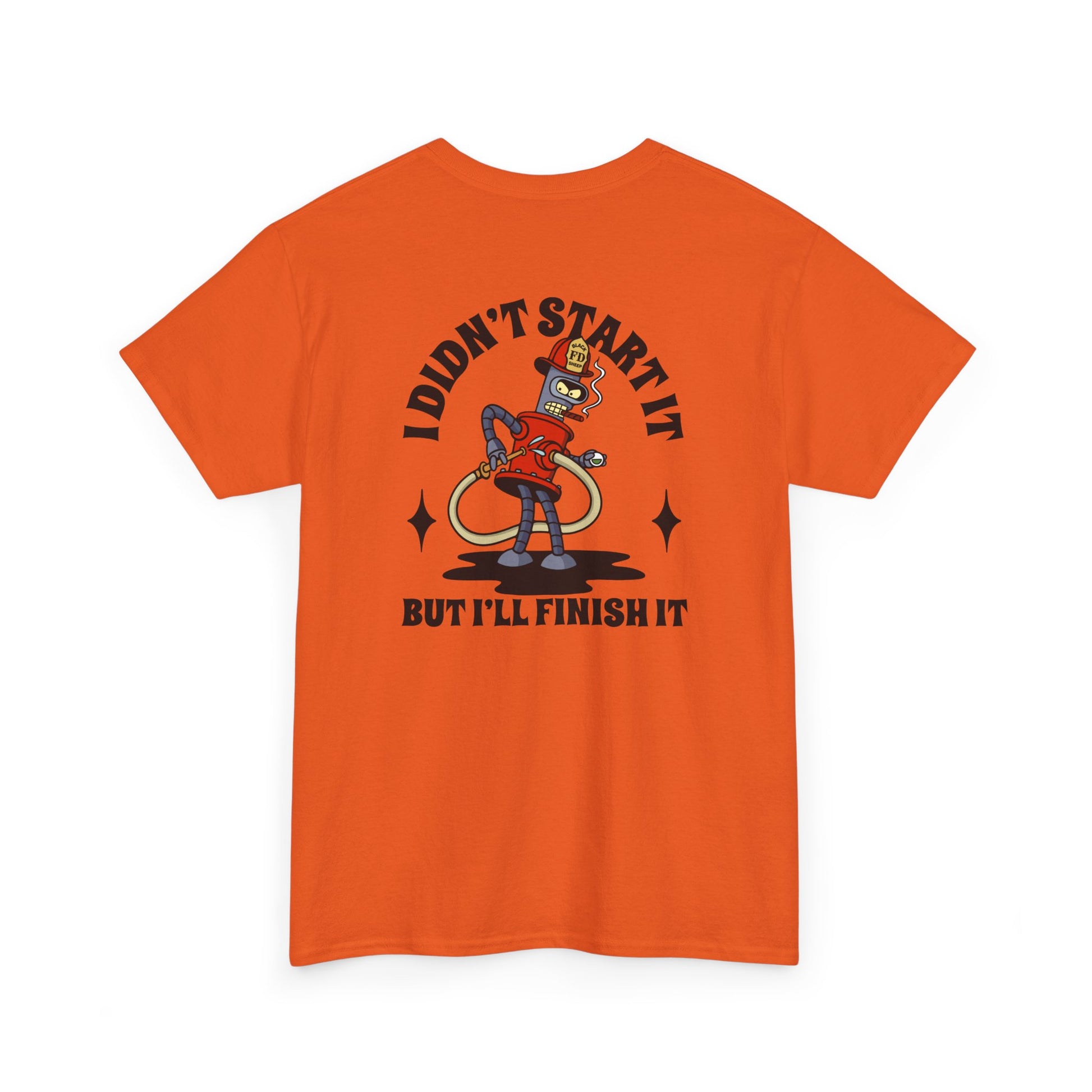 Black Sheep "You start it, I'll Finish It" Heavy Cotton Tee