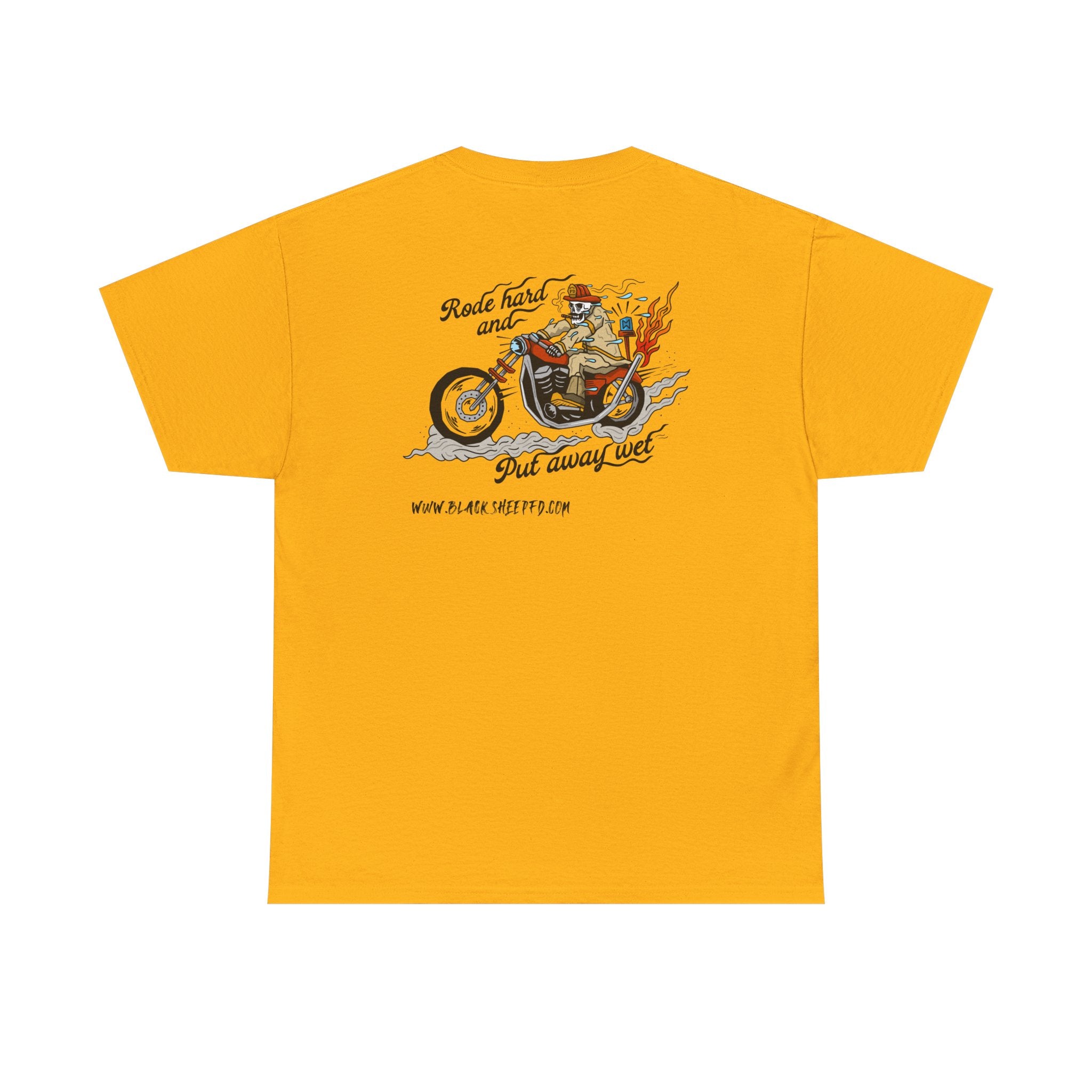 "Rode Hard" Heavy Cotton Tee