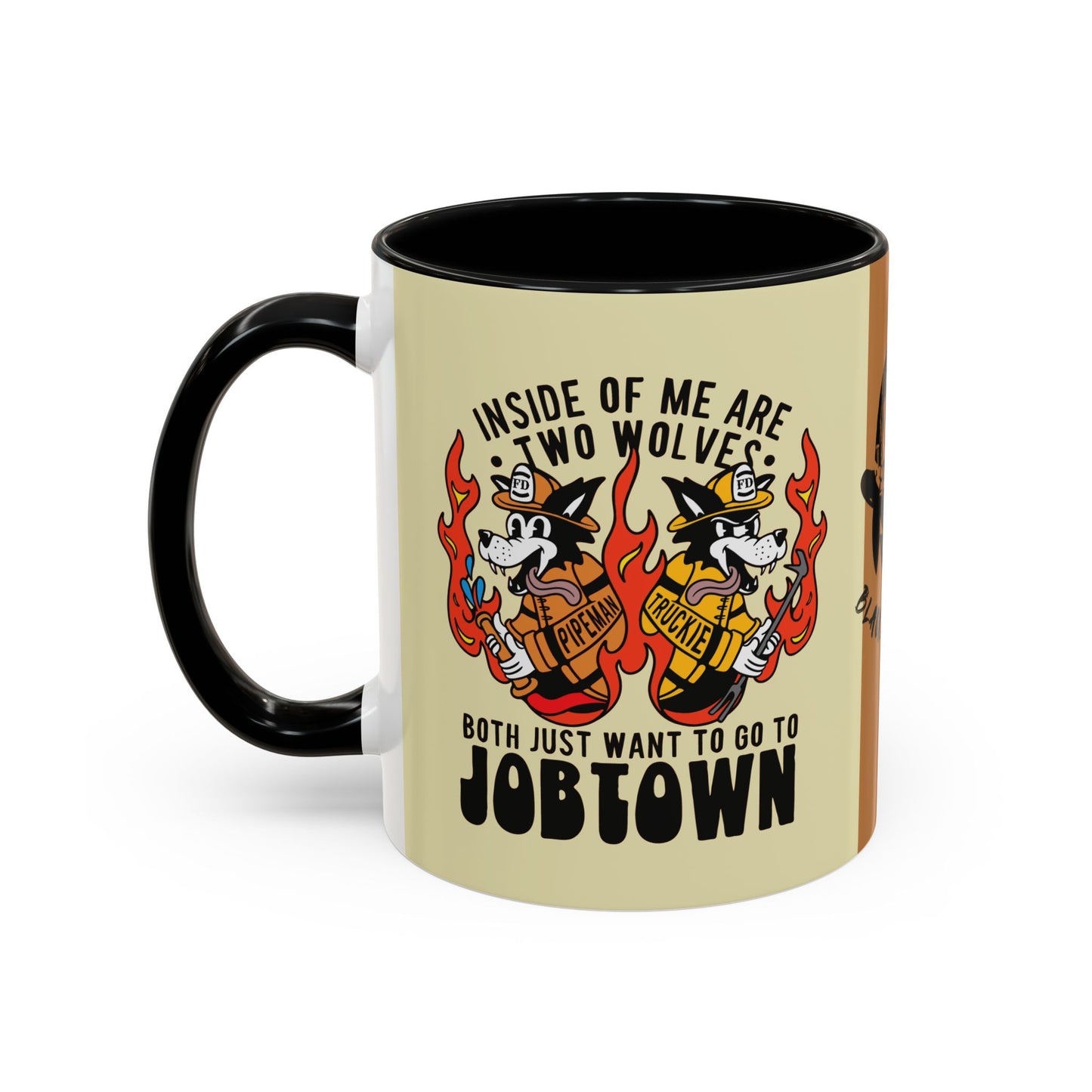 "My Two Wolves Just Want To Go To Job Town" Coffee Mug