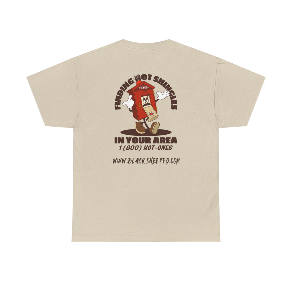 Fire Alarm Box "Looking For Hot Shingles" Heavy Blend Tee