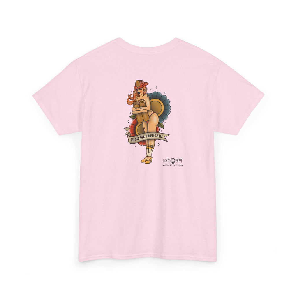 "Show Me Your Cans" Heavy Blend T-Shirt
