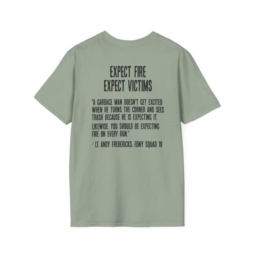 Expect Fire Soft Style T-Shirt