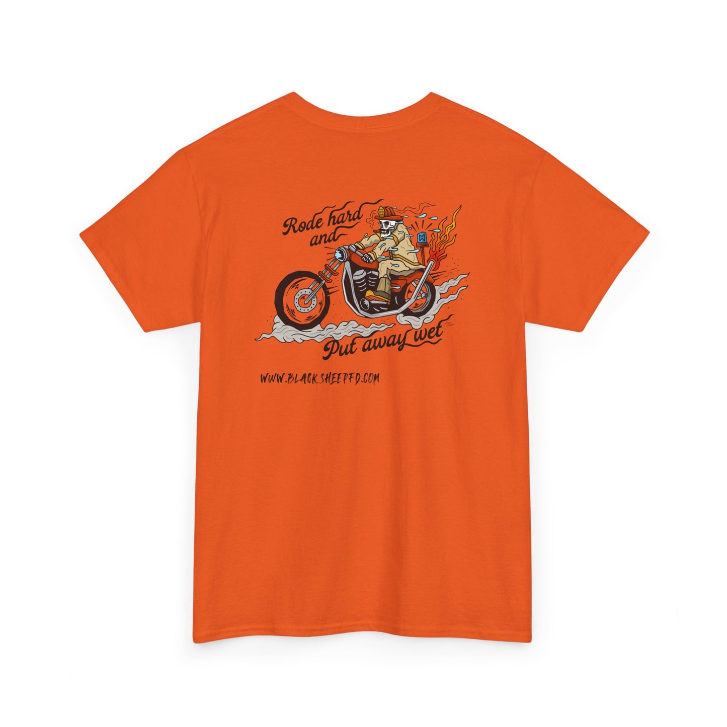 "Rode Hard" Heavy Cotton Tee