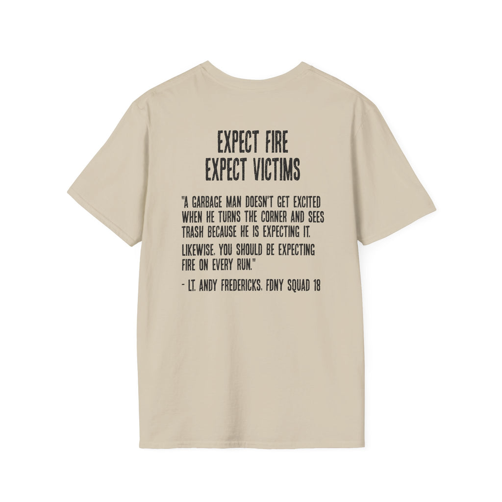 Expect Fire Soft Style T-Shirt