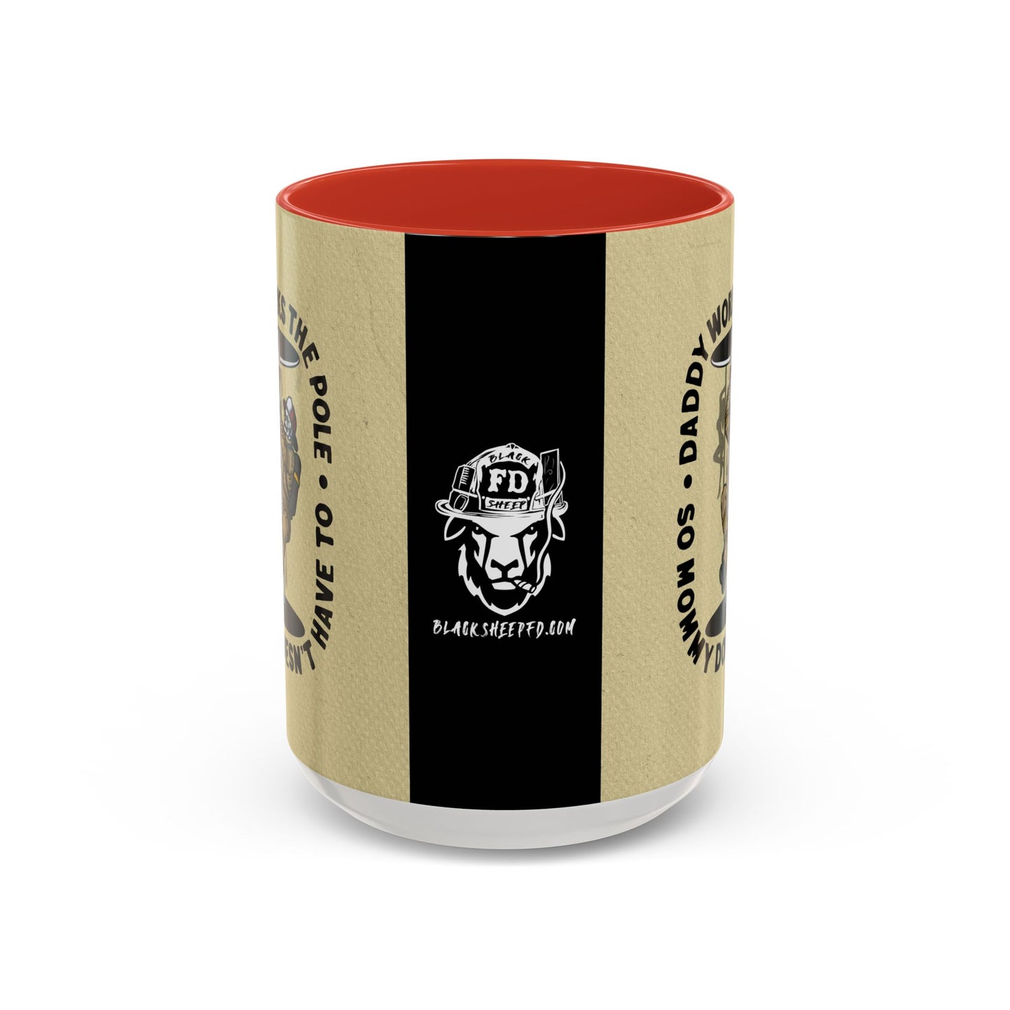 "Daddy Works the Pole" Firefighter Coffee Mug 15oz